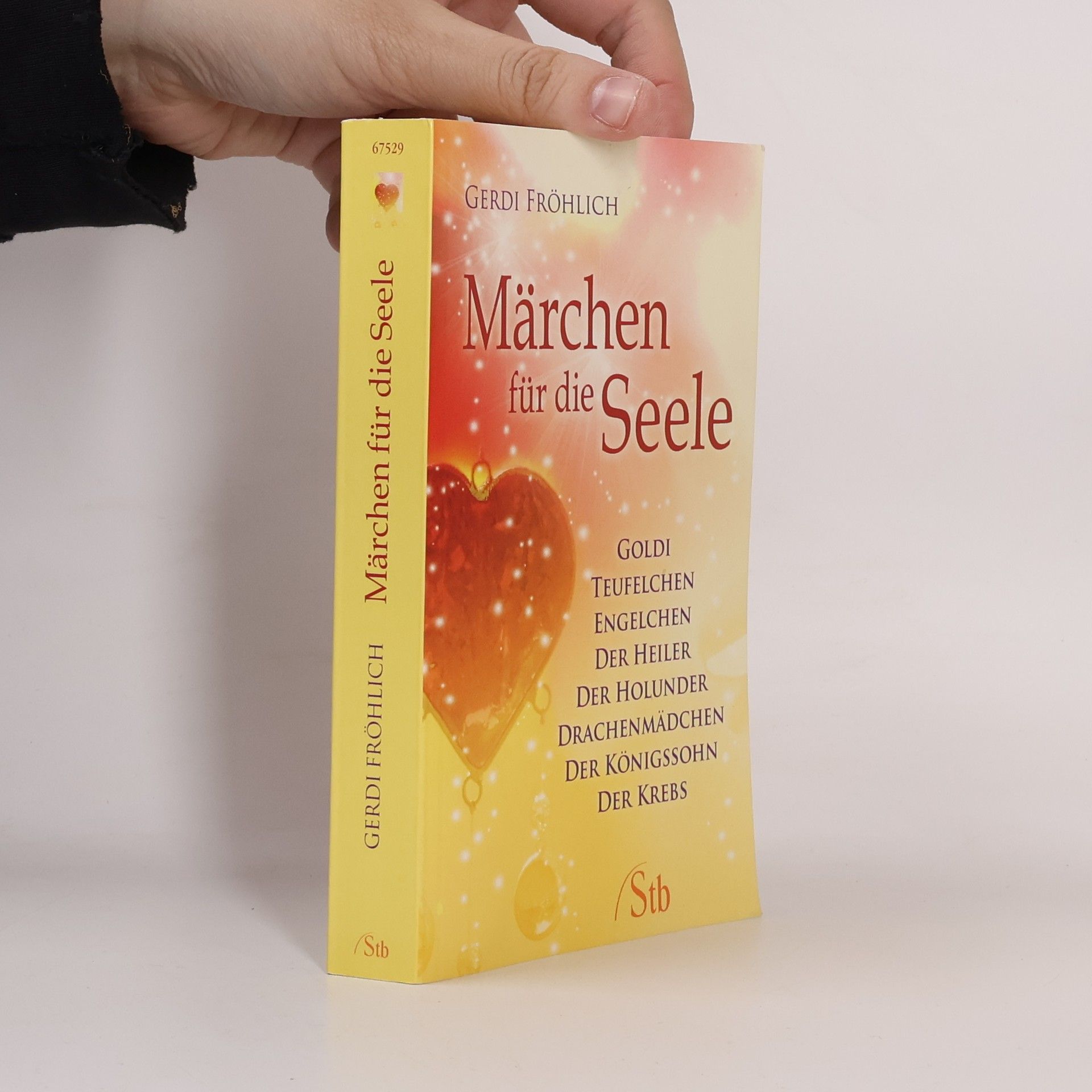 Gerdi Fröhlich Märchen für die Seele