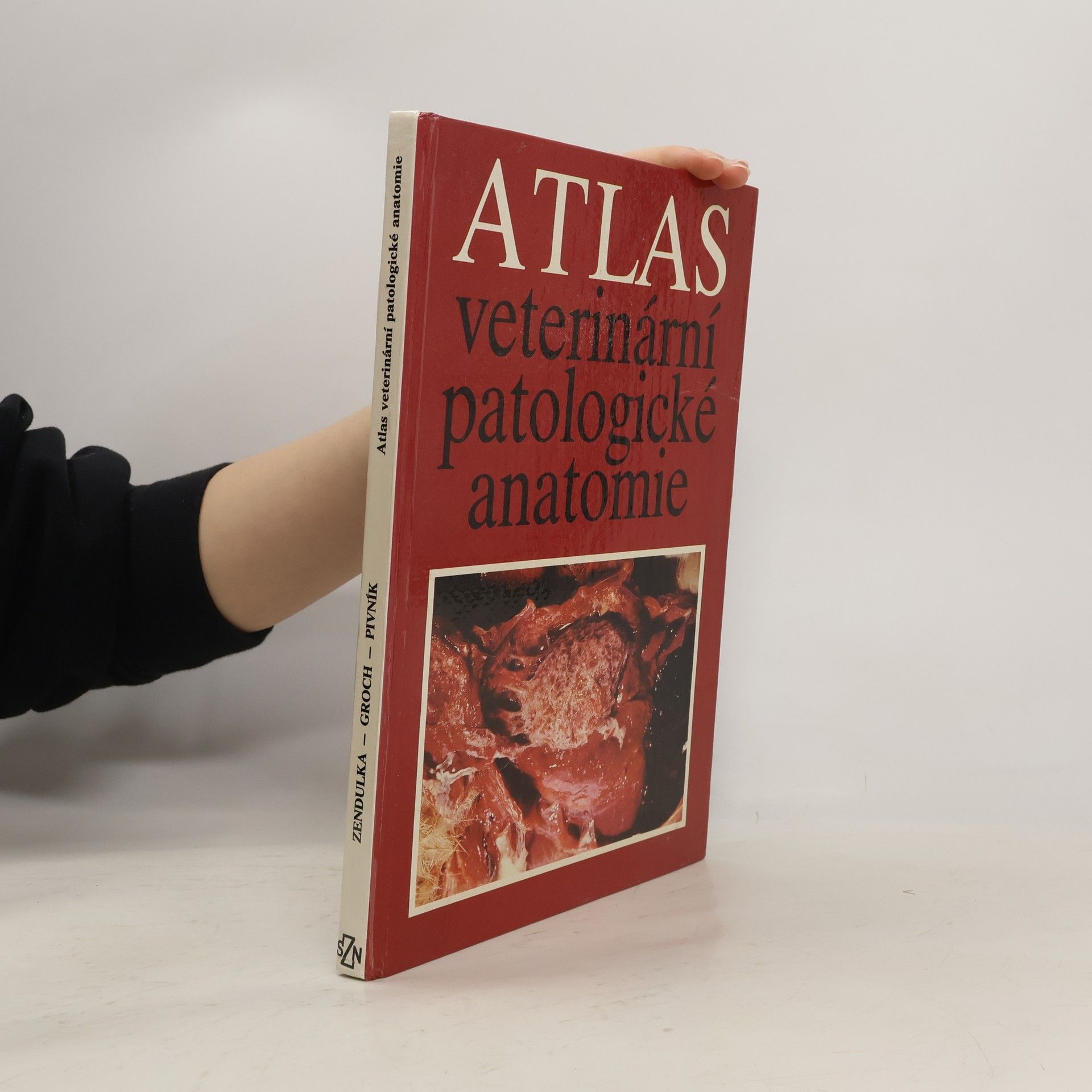 Miloslav Zendulka Atlas veterinární patologické anatomie