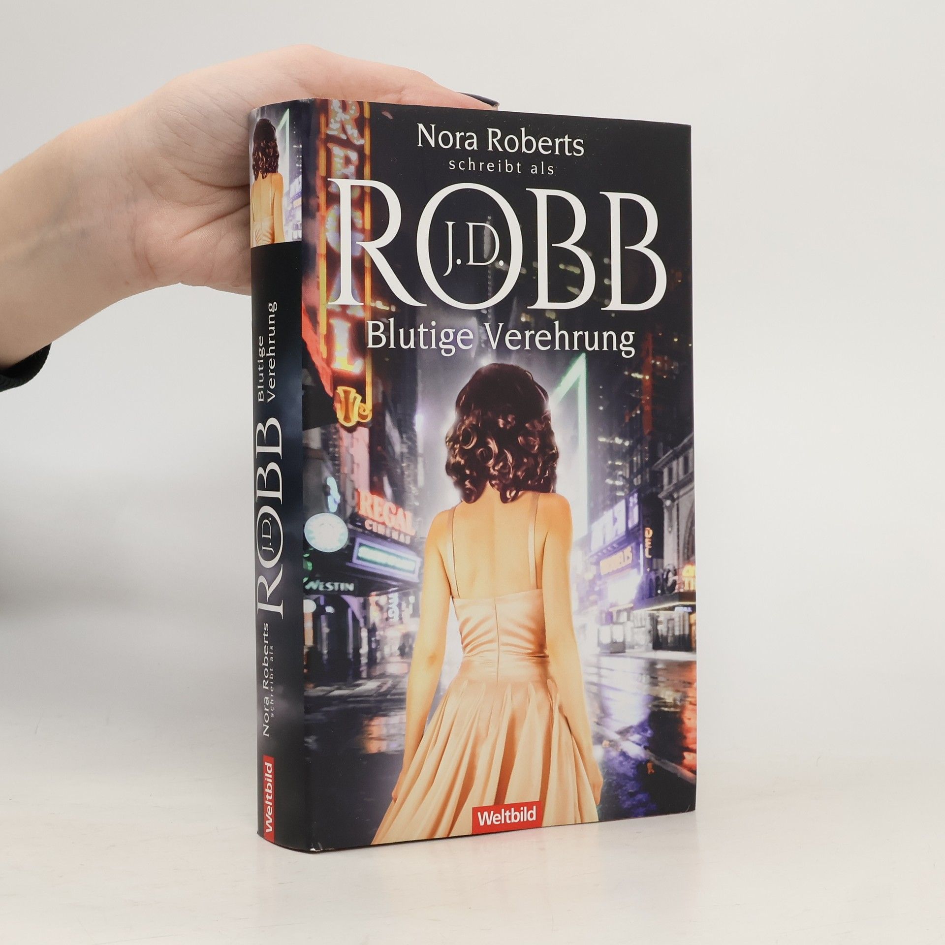 Nora Roberts Blutige Verehrung