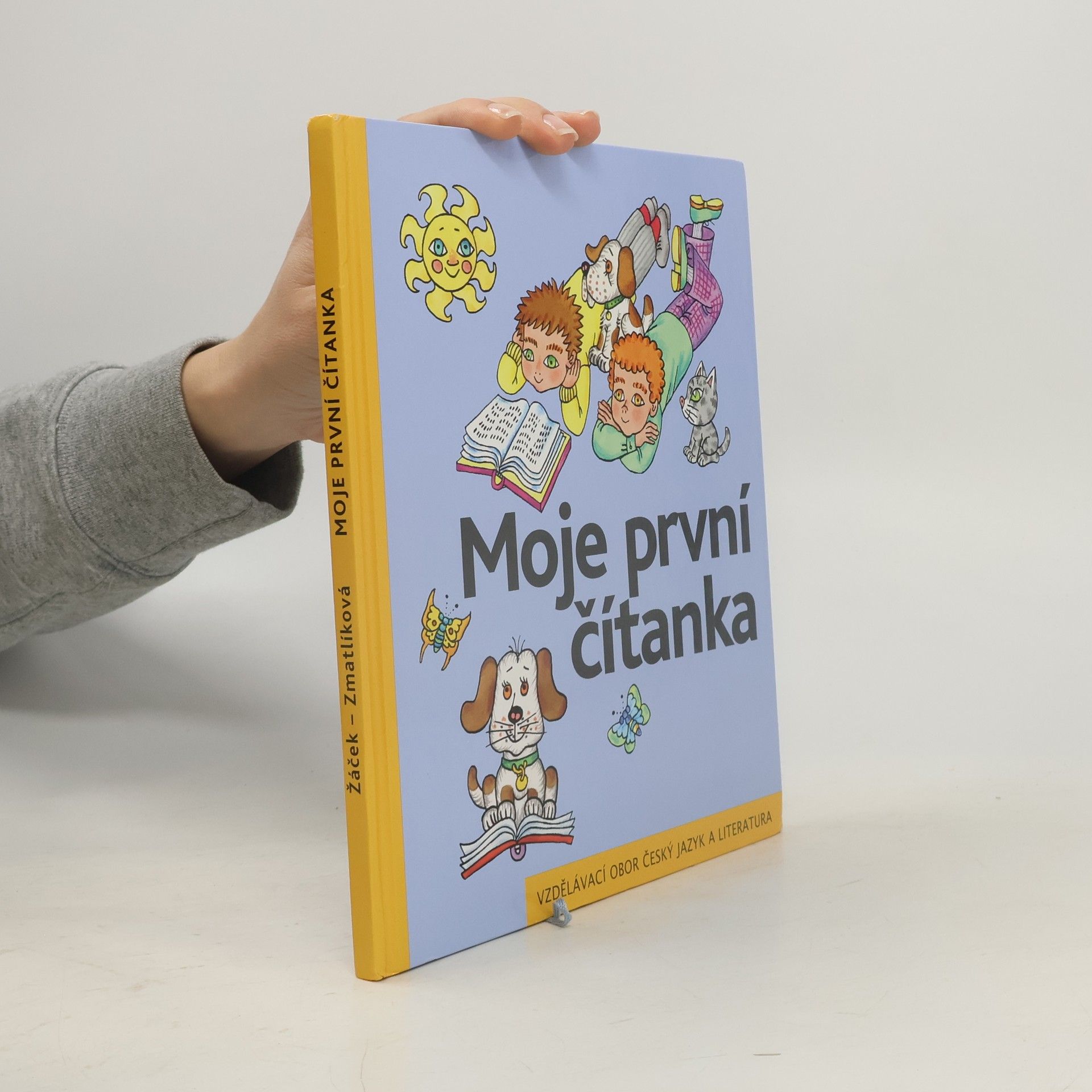 Jiří Žáček Moje první čítanka. Učebnice pro vzdělávací obor Český jazyk a literatura