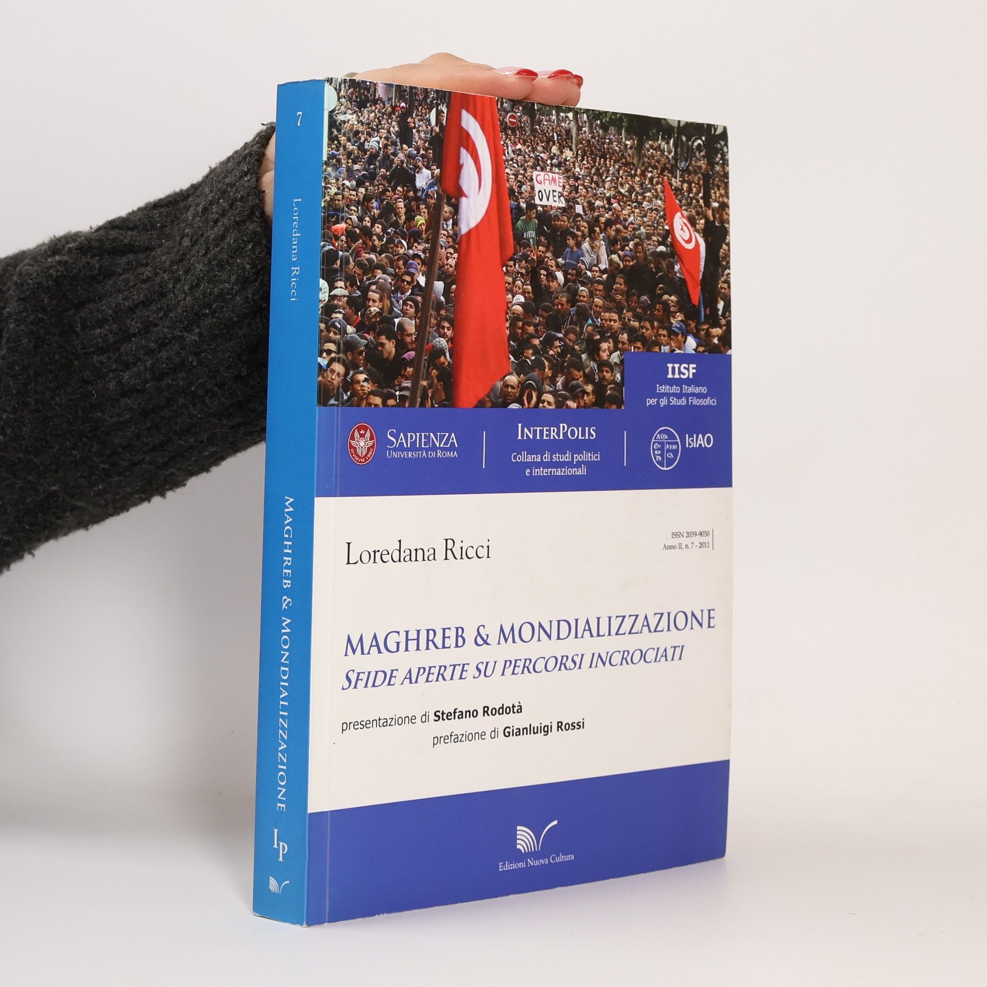 Gianluigi Rossi Collana di studi politici e internazionali - 7: Maghreb & mondializzazione