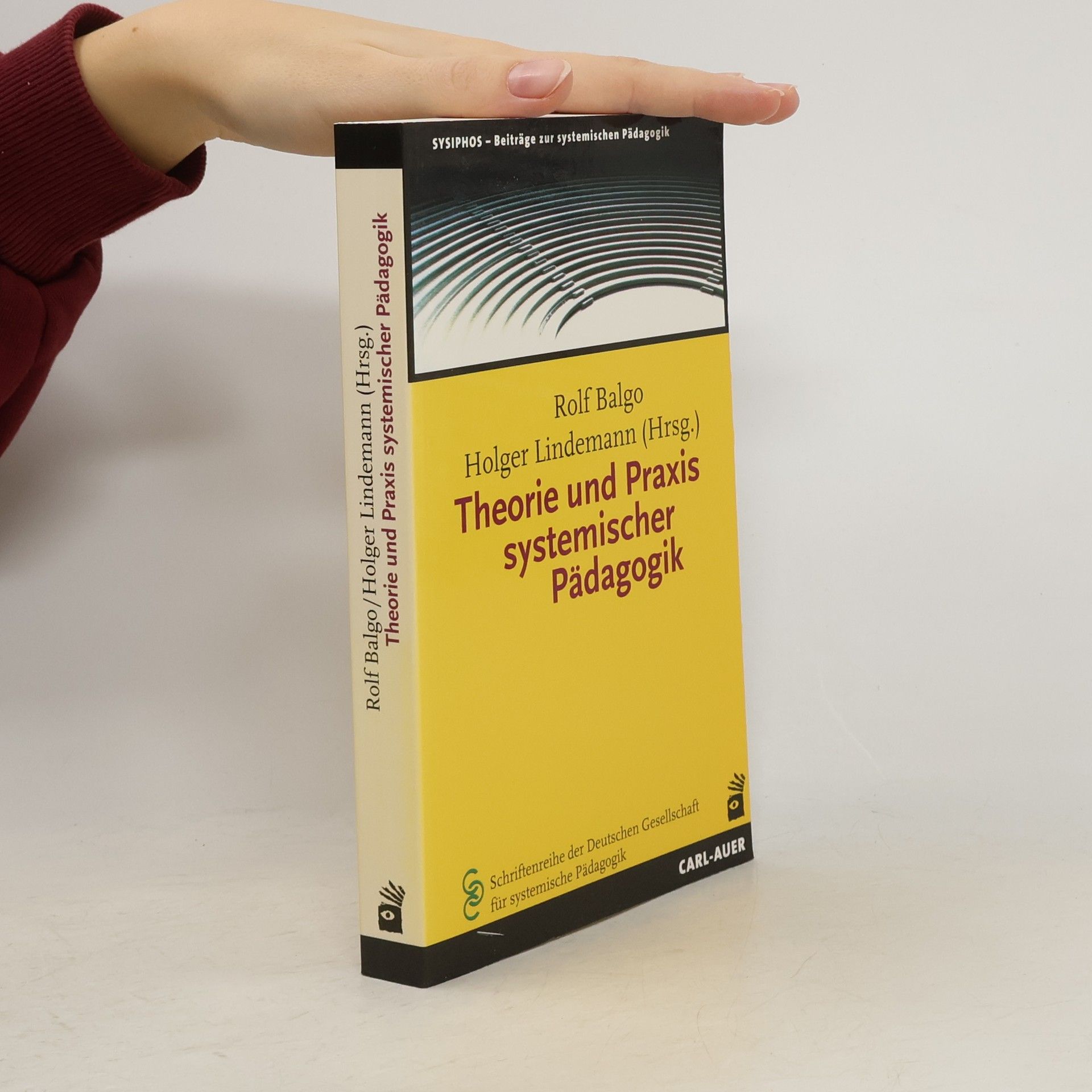 Rolf Balgo Theorie und Praxis systemischer Pädagogik