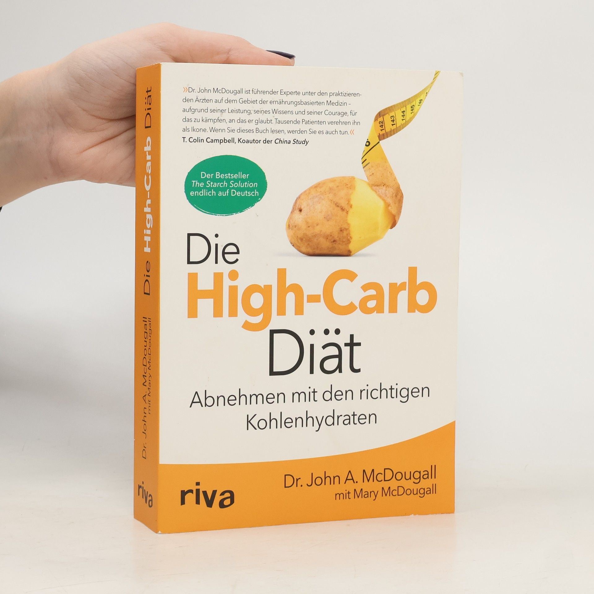 John A. McDougall Die High-Carb-Diät
