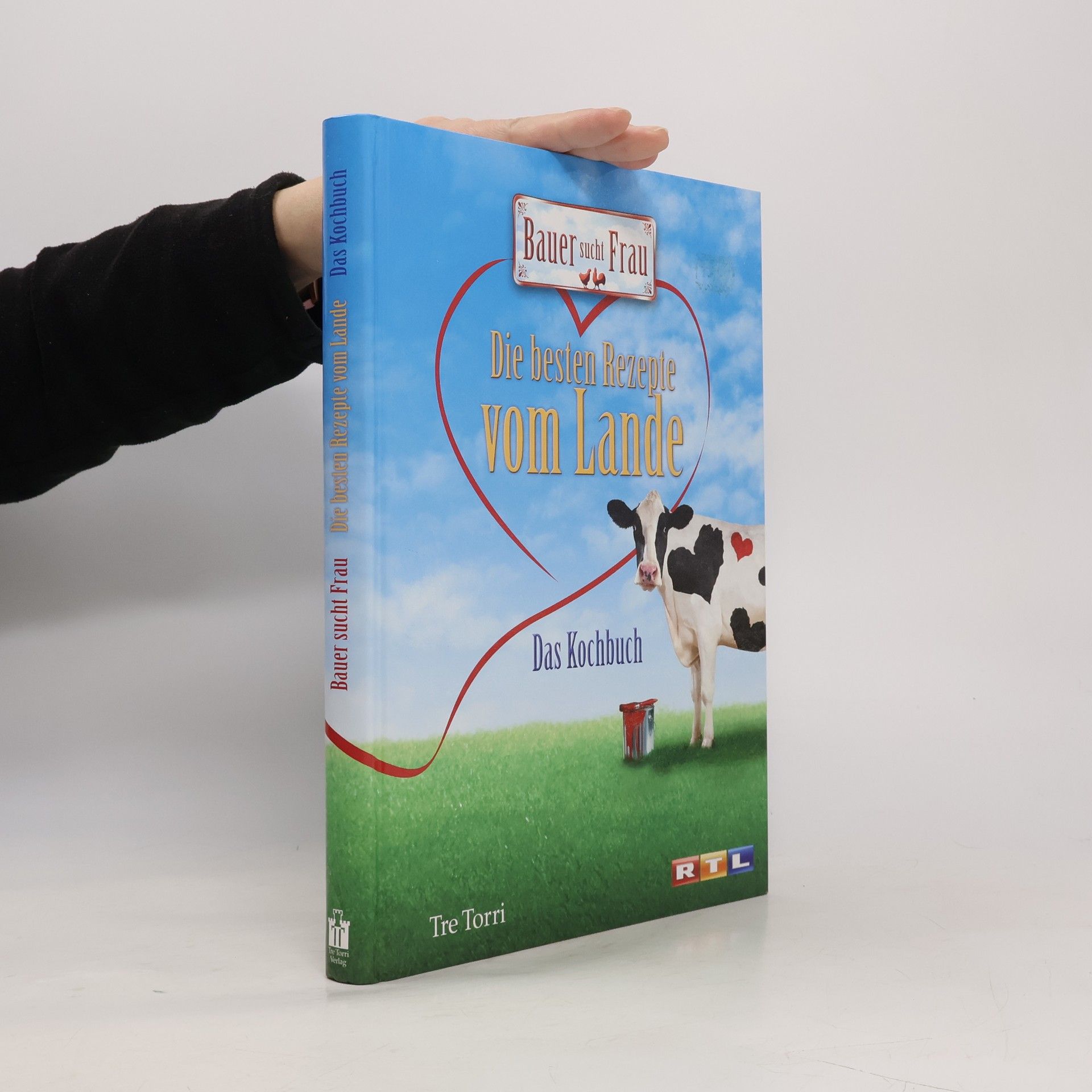 Collectif d'auteurs Bauer sucht Frau: Die besten Rezepte vom Lande