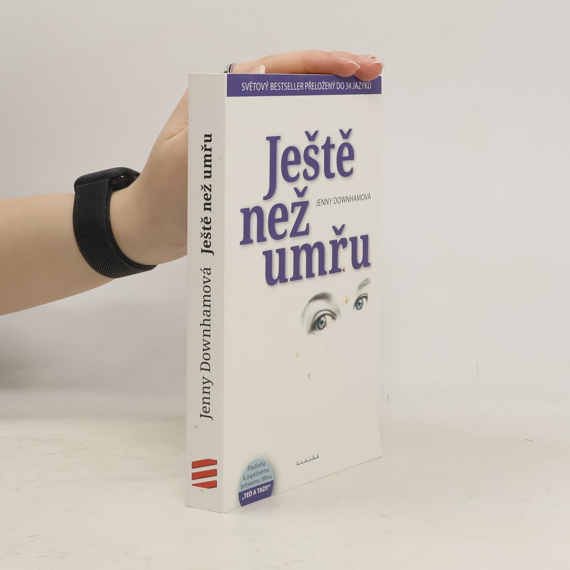 Jenny Downham Ještě než umřu