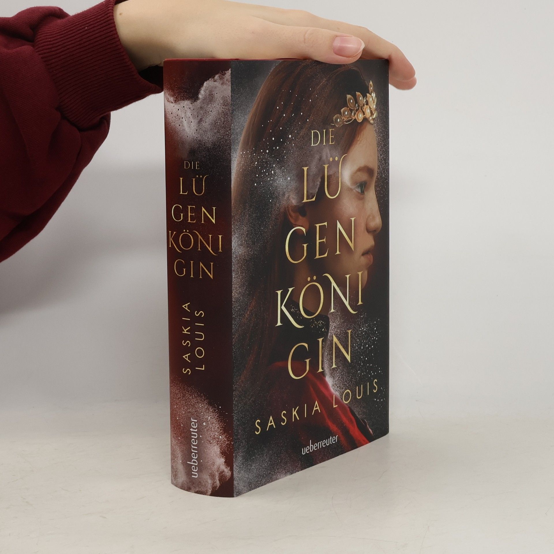 Saskia Louis Die Lügenkönigin