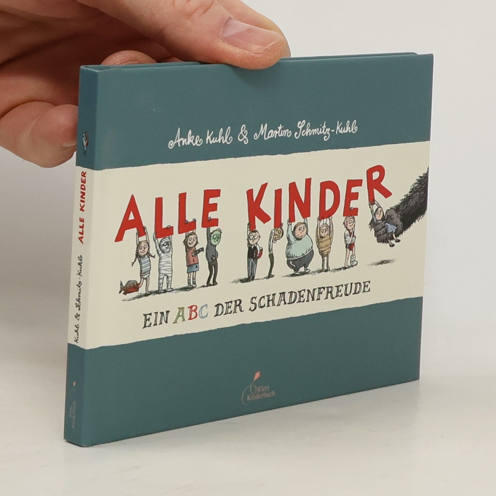 Anke Kuhl Alle Kinder. Ein ABC der Schadenfreude