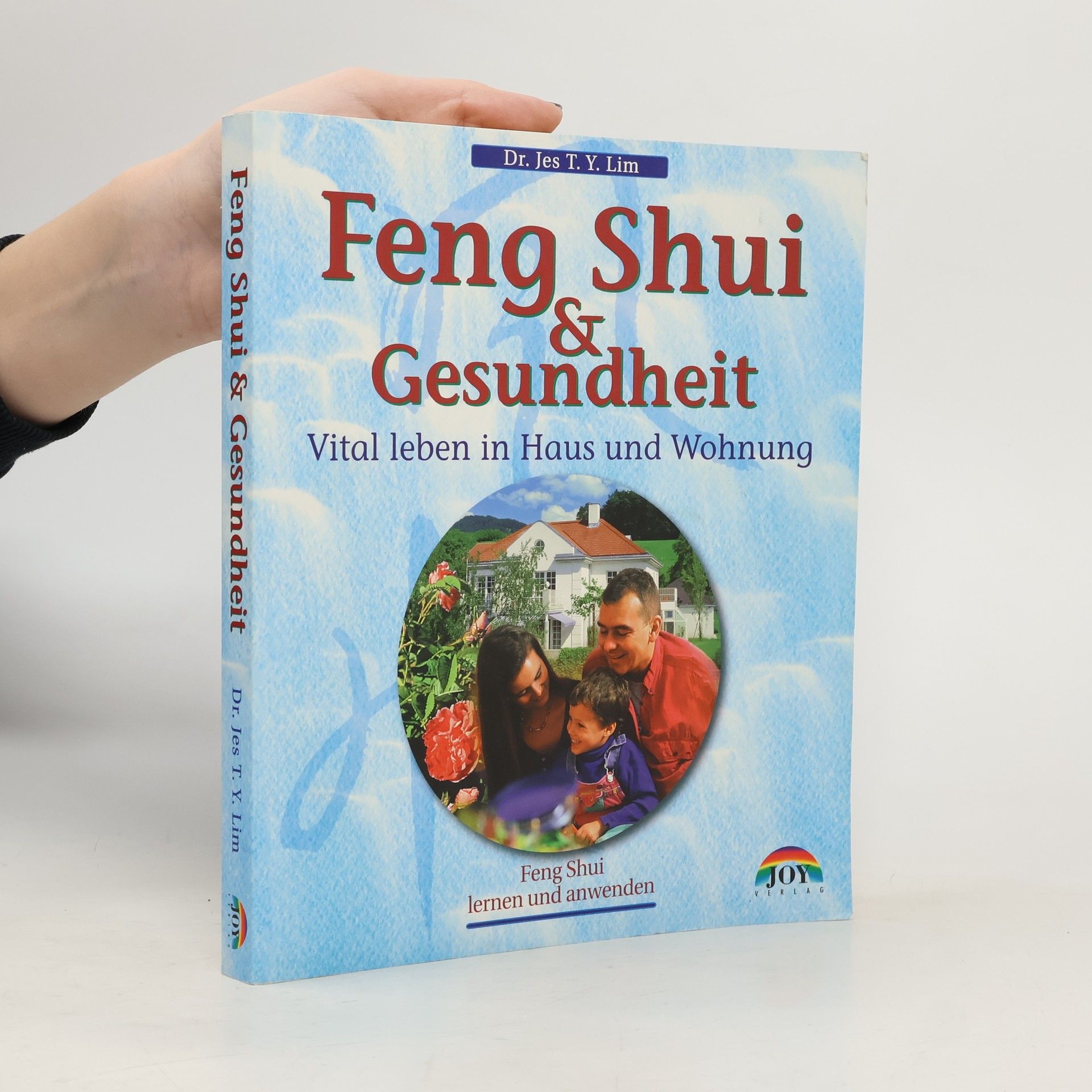 Prof. Dr. Jes T.Y. Lim Feng Shui & Gesundheit