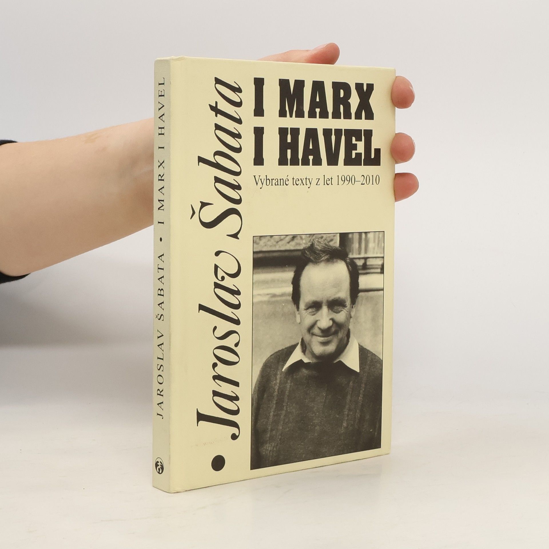 Jaroslav Šabata I Marx i Havel