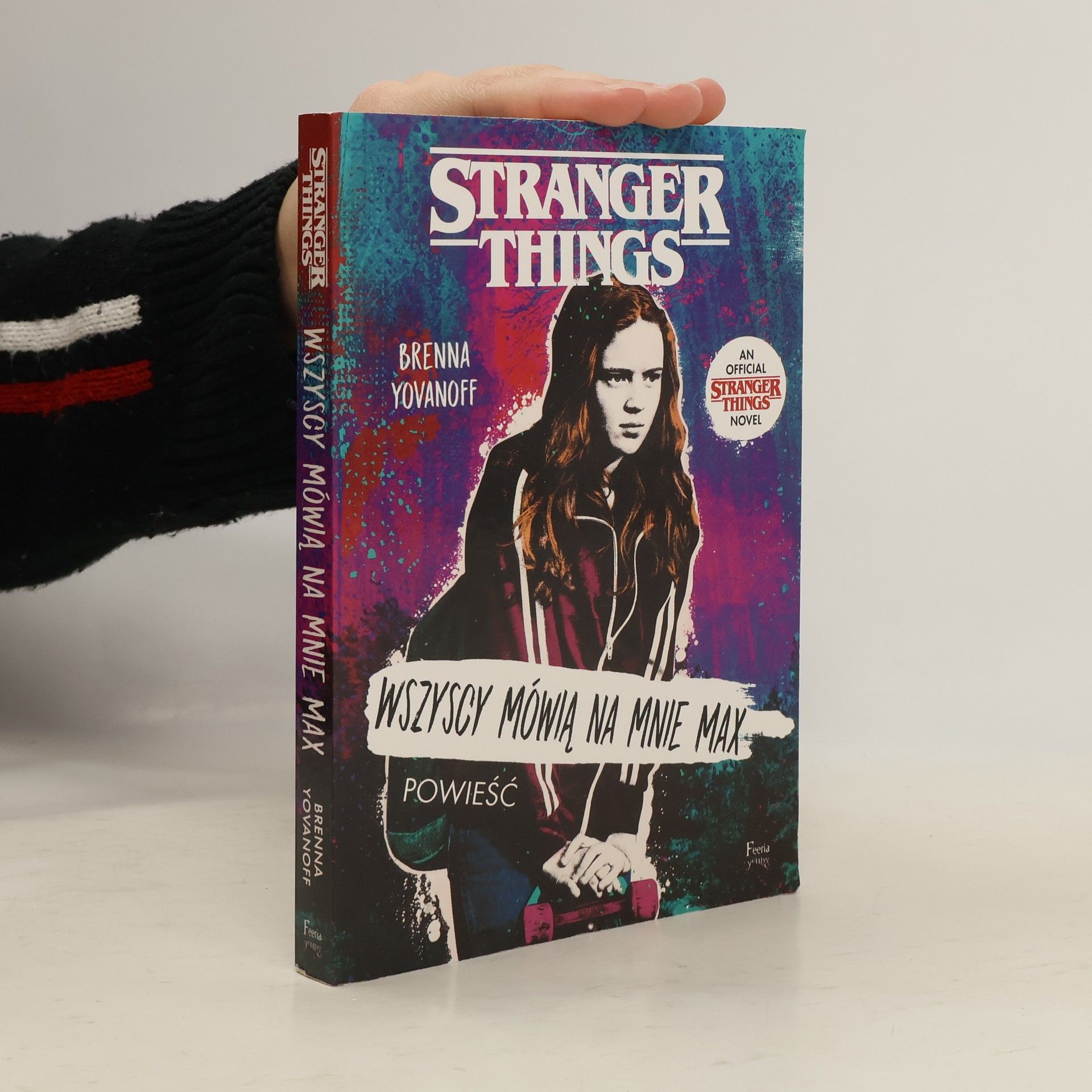 MAREK CIEŚLIKOWSKI Stranger Things: Wszyscy mówią na mnie Max