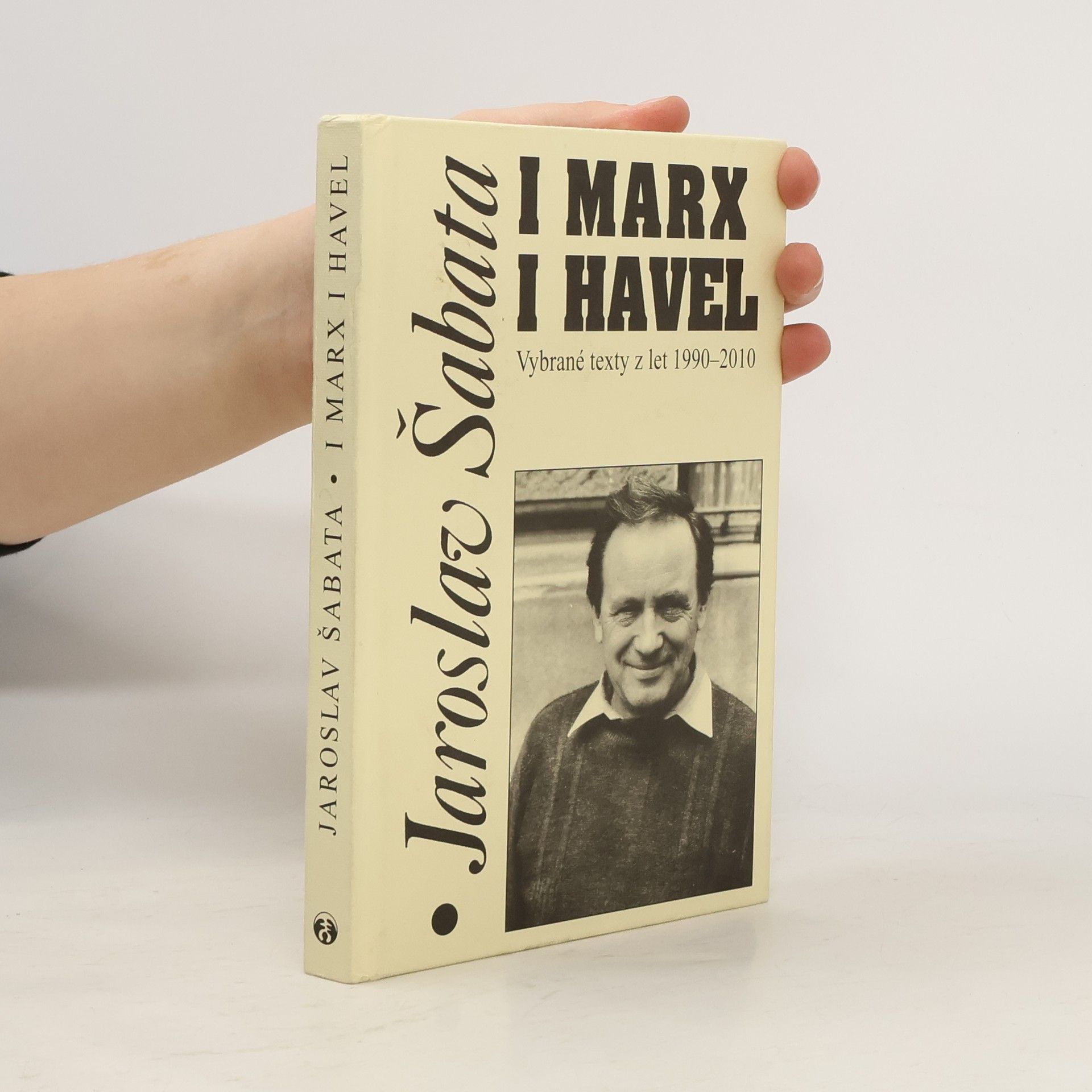 Jaroslav Šabata I Marx i Havel