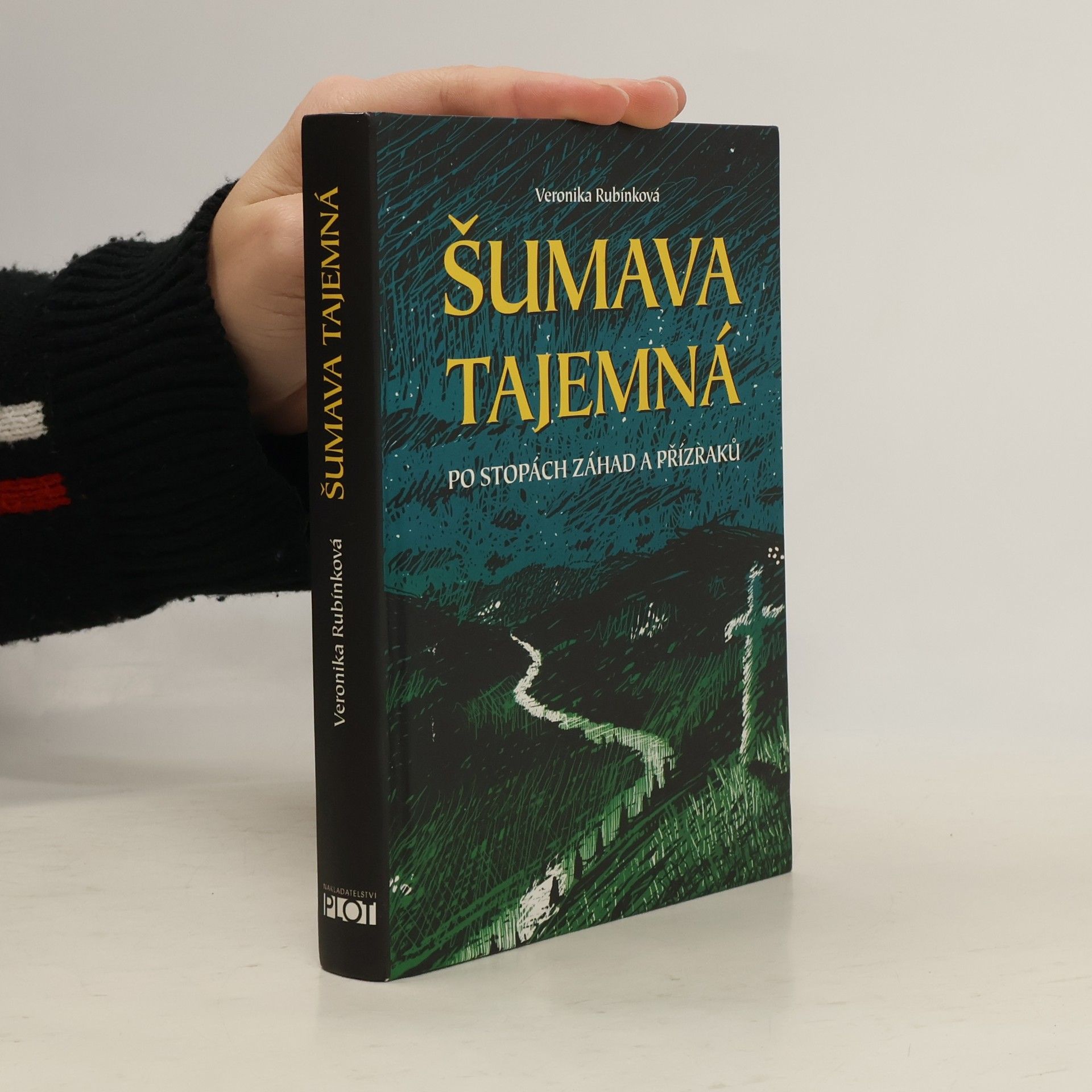 Veronika Rubínková Šumava tajemná