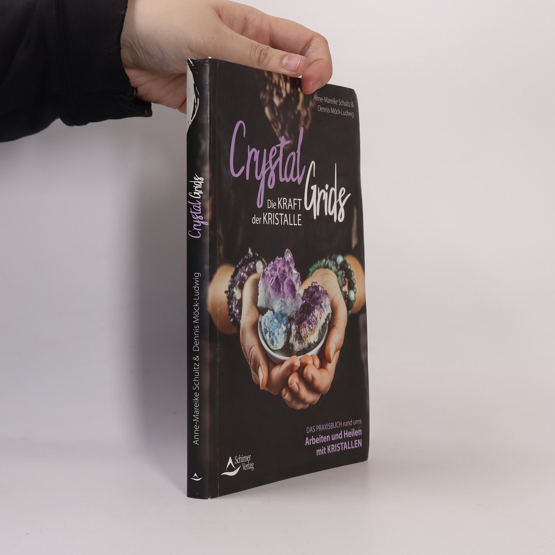 Anne-Mareike Schultz Crystal grids - die Kraft der Kristalle