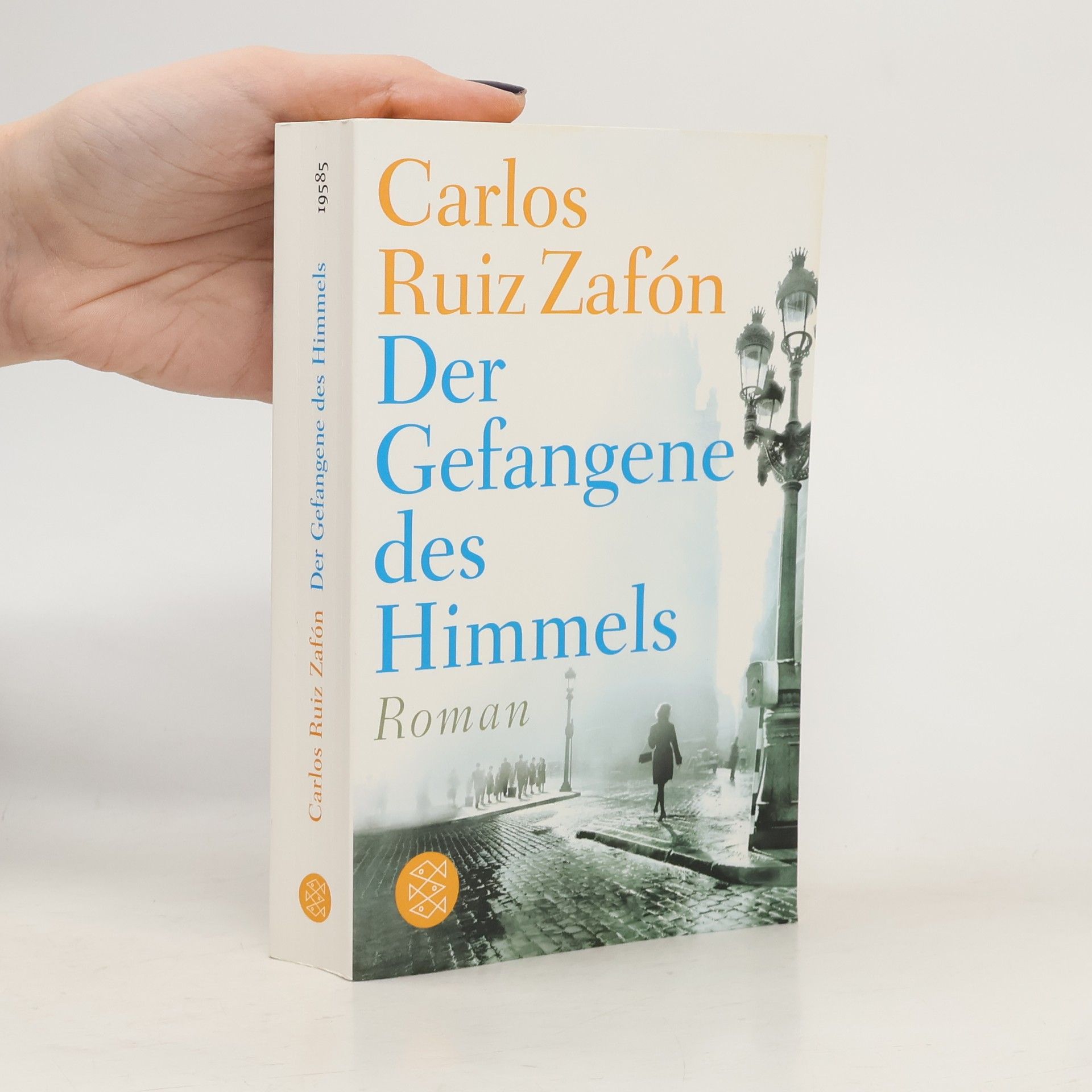 Carlos Ruiz Zafón Der Gefangene des Himmels