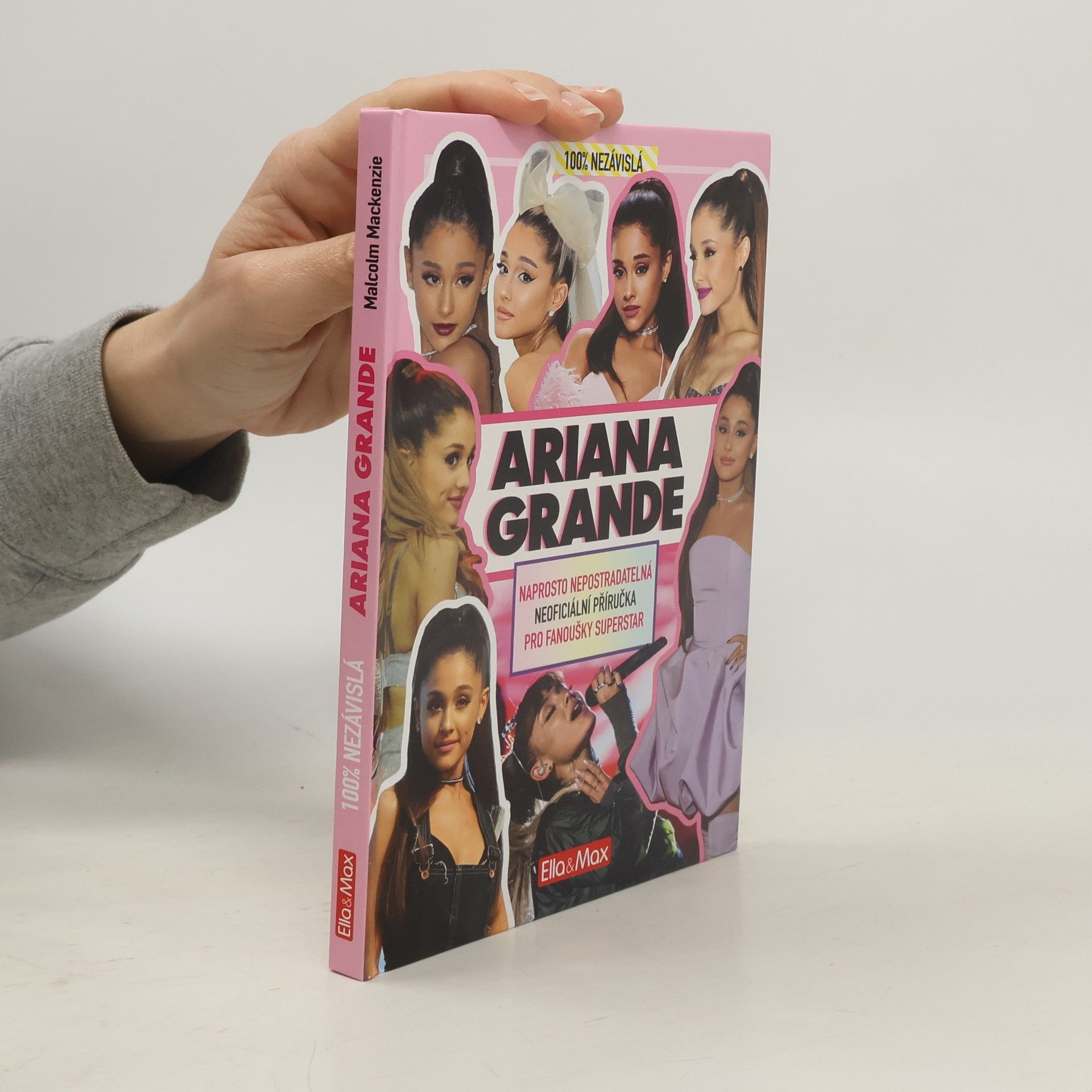 Malcolm Mackenzie 100% nezávislá Ariana Grande