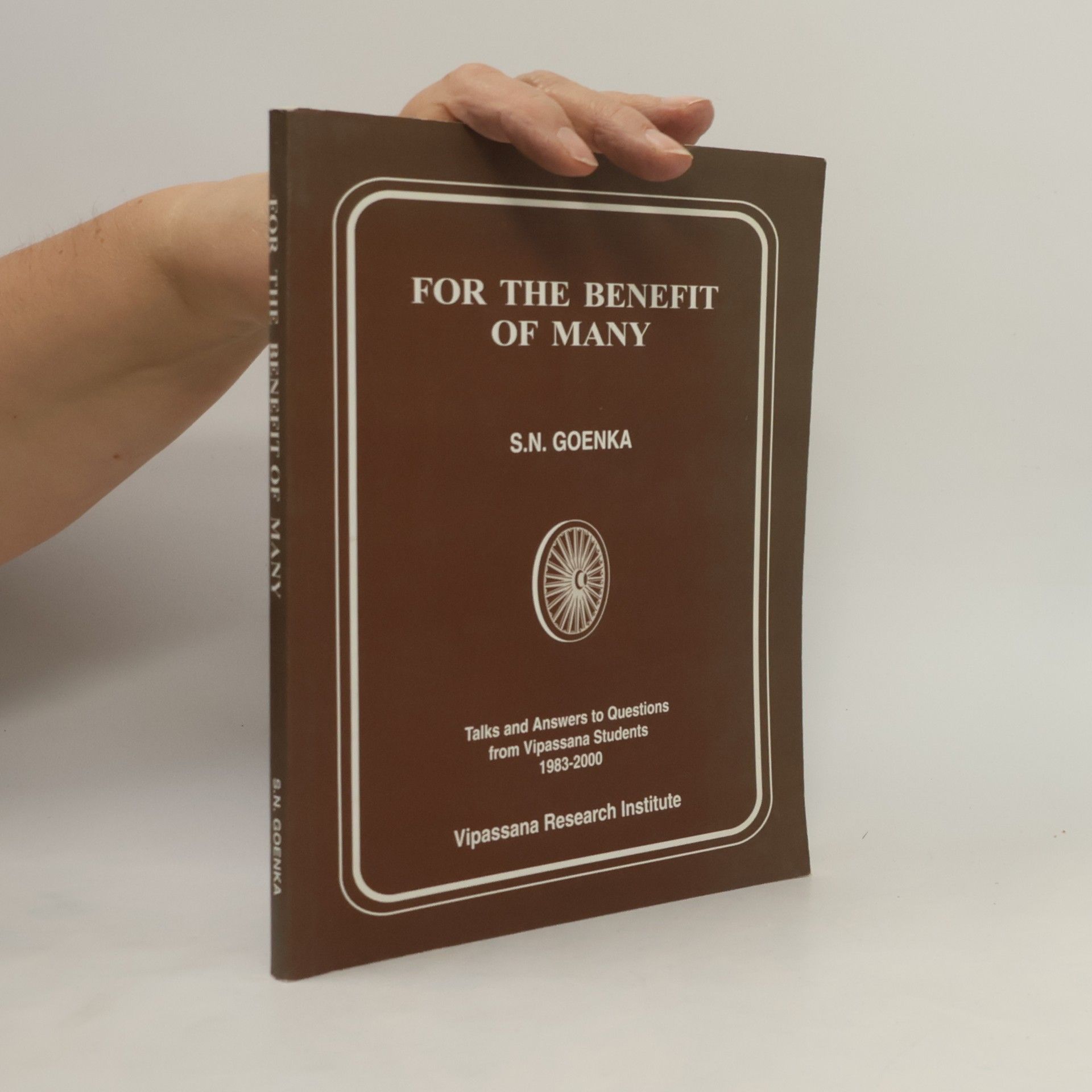 S. N. Goenka For the Benefit of Many