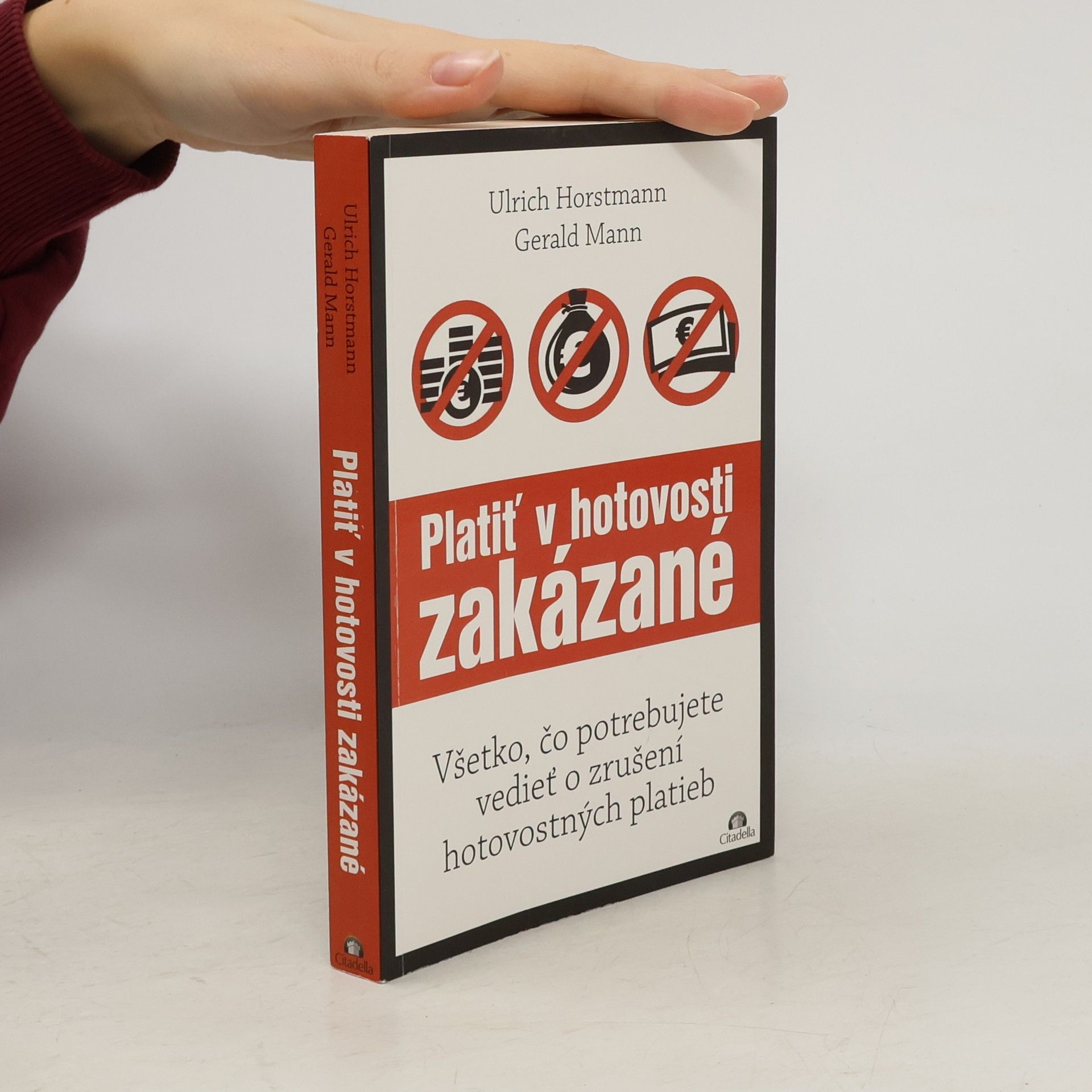 Ulrich Horstmann Platit' v hotovosti zákázané