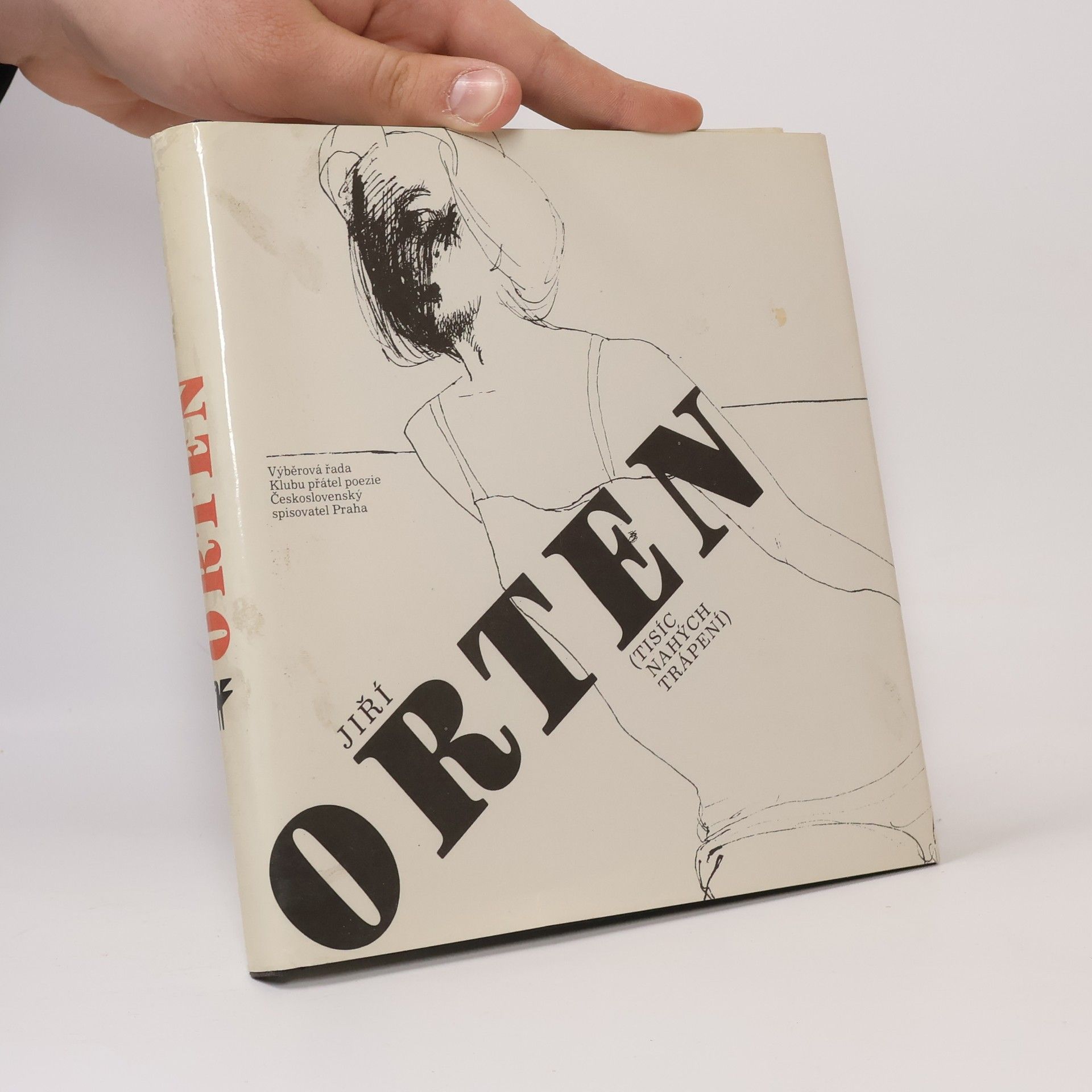 Jiří Orten Tisíc nahých trápení