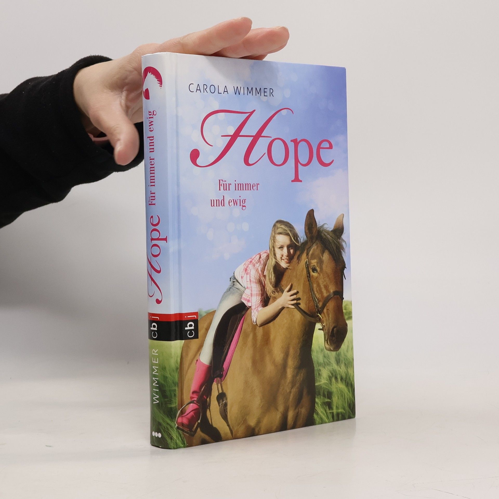 Carola Wimmer Hope - für immer und ewig