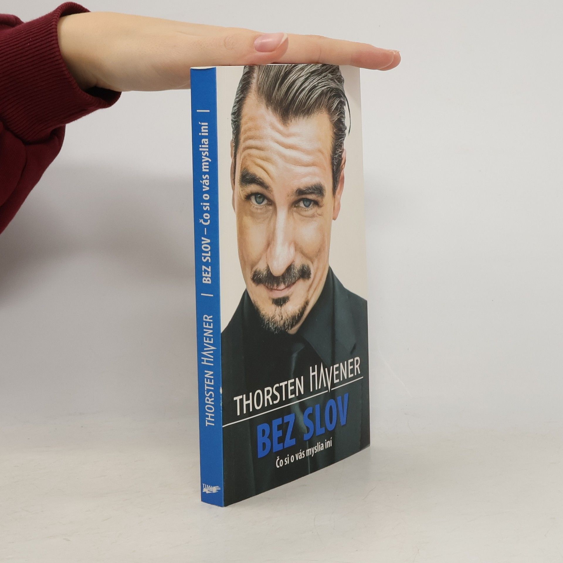 Thorsten Havener Bez slov (Čo si o vás myslia iní)