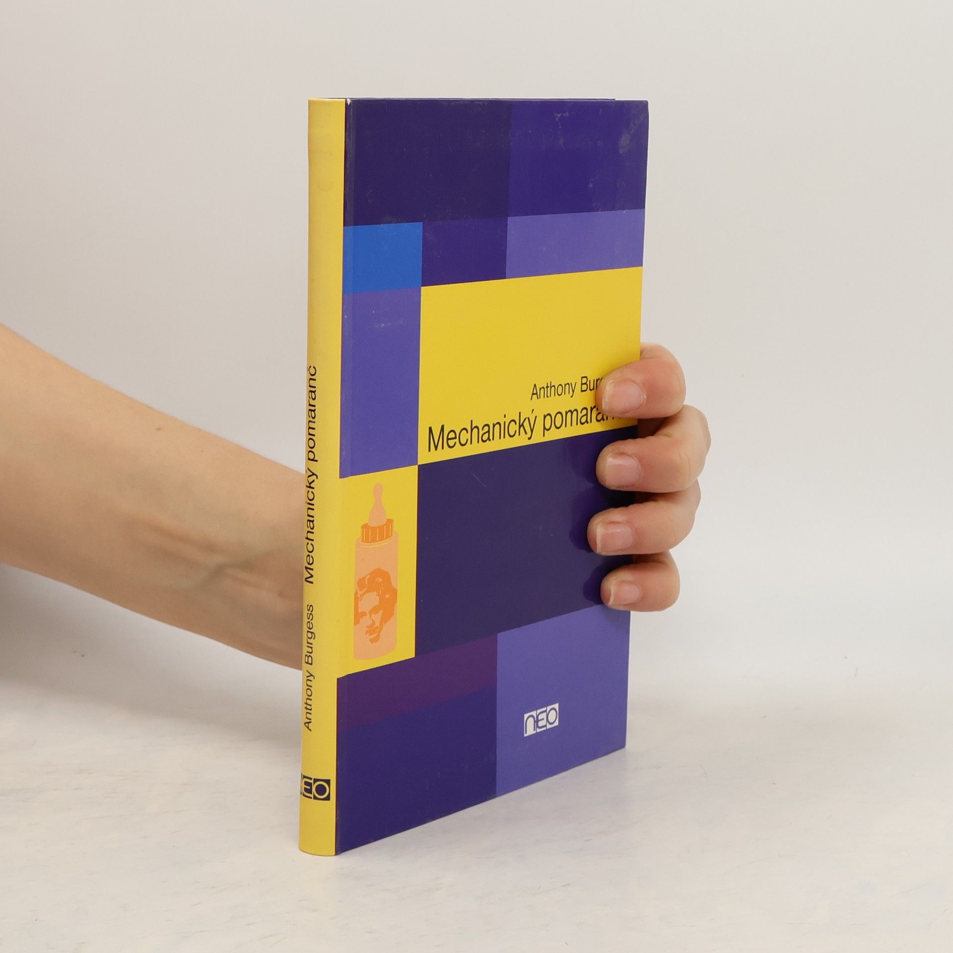 Anthony Burgess Mechanický Pomaranč