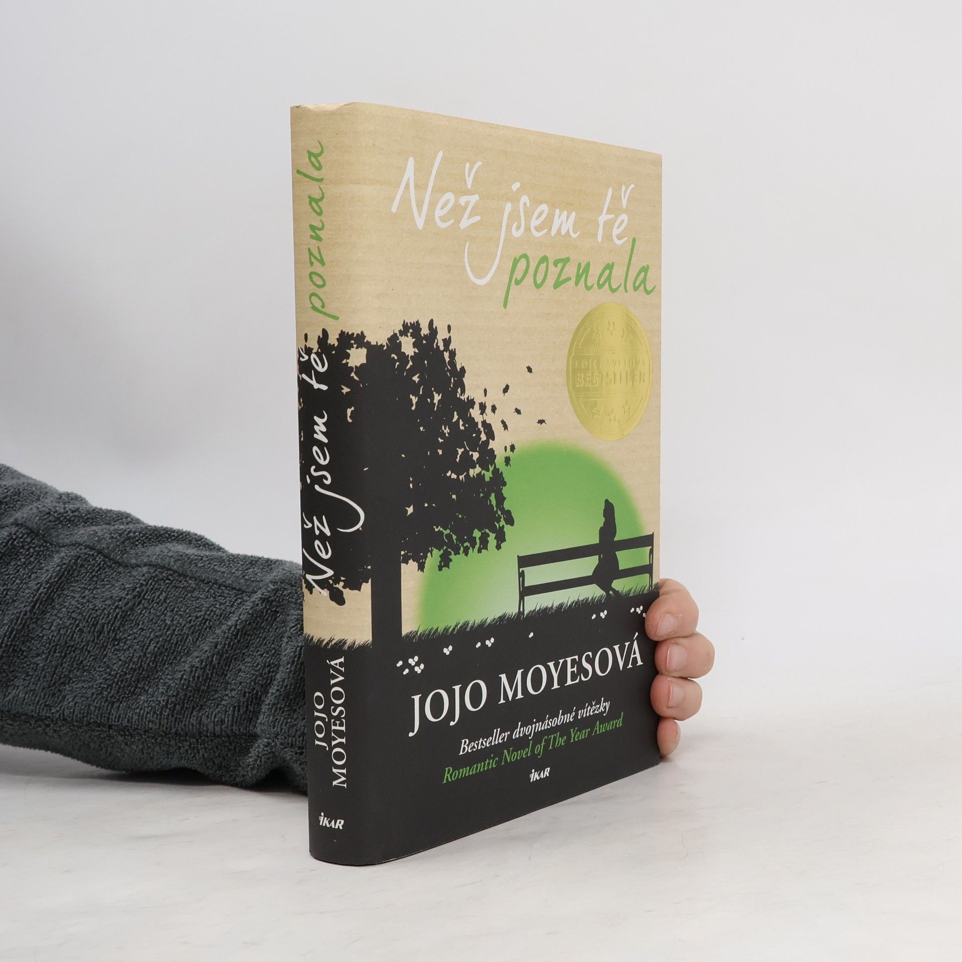 Jojo Moyes Než jsem tě poznala