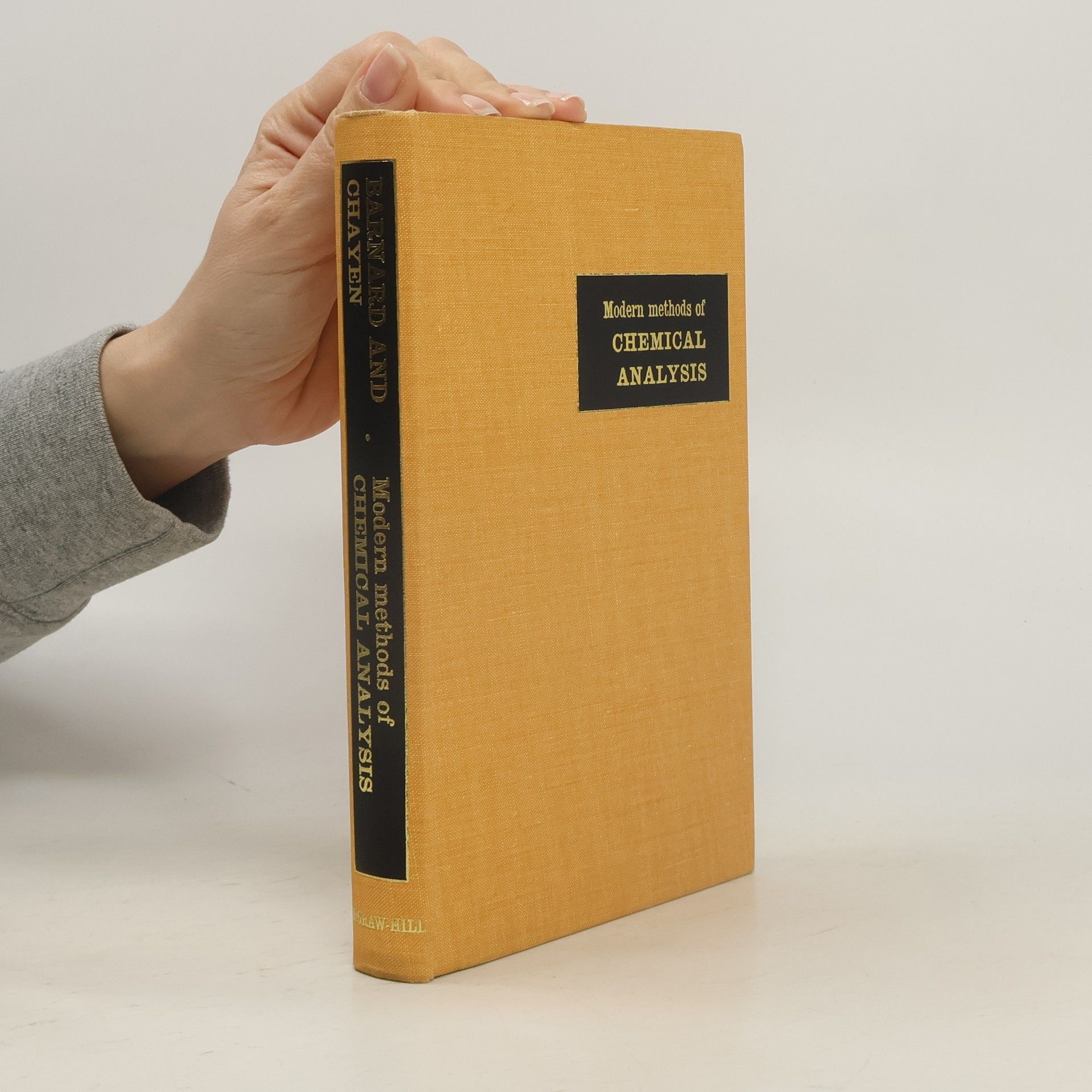 John Allan Barnard Modern Methods of Chemical Analysis