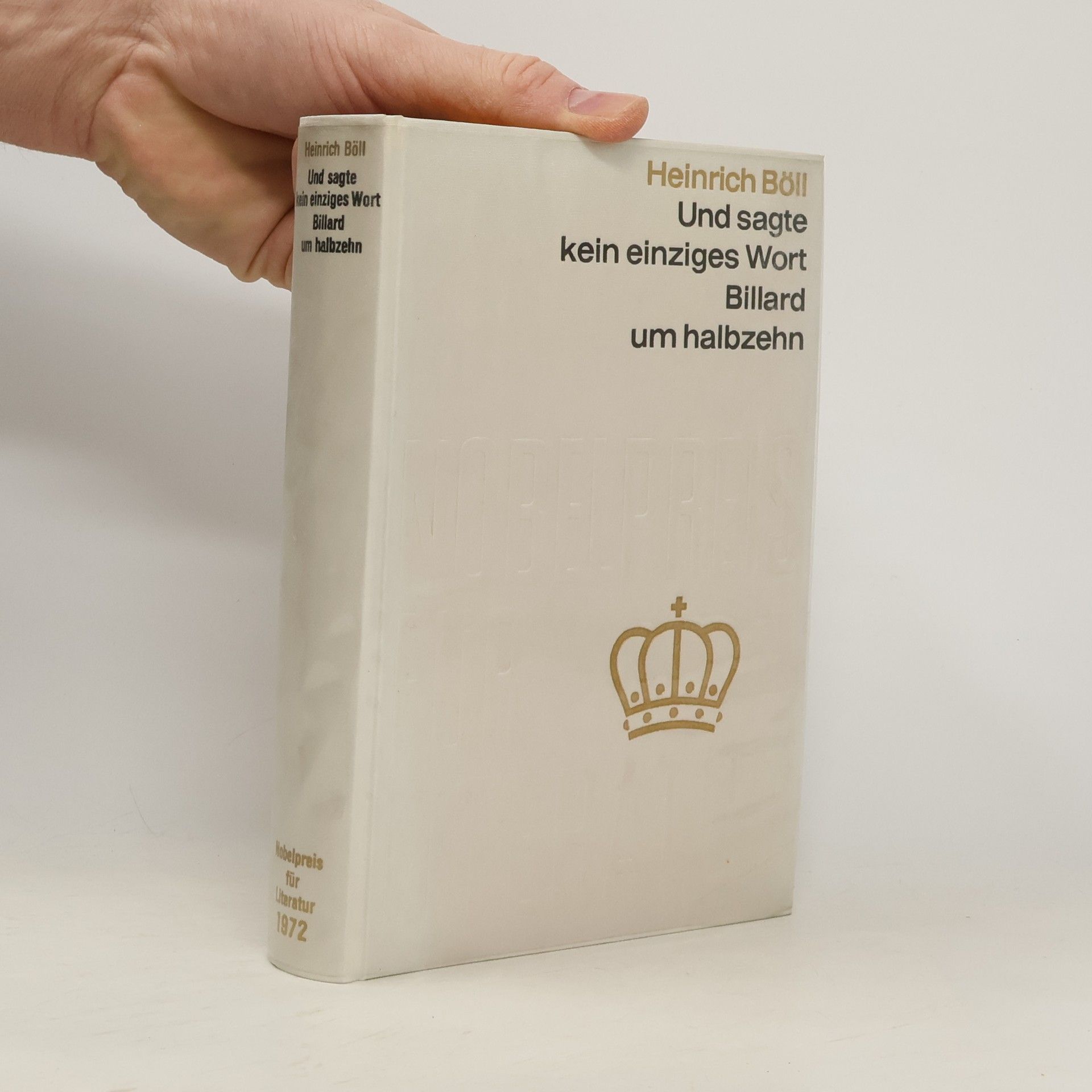 Heinrich Böll Und sagte kein einziges Wort Billard um halbzehn