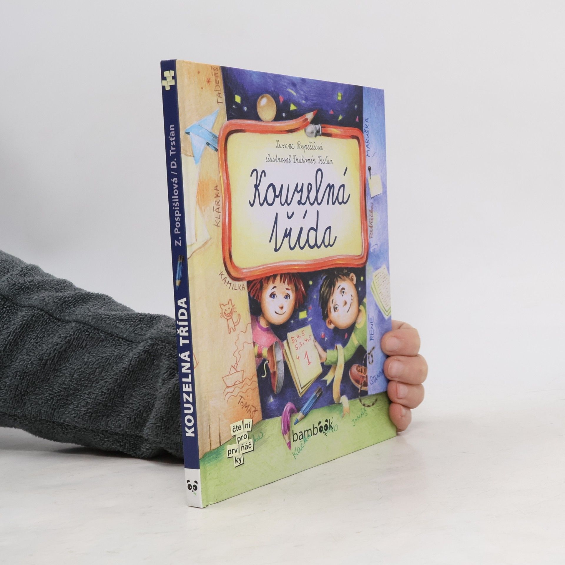 Drahomír Trsťan Kouzelná třída