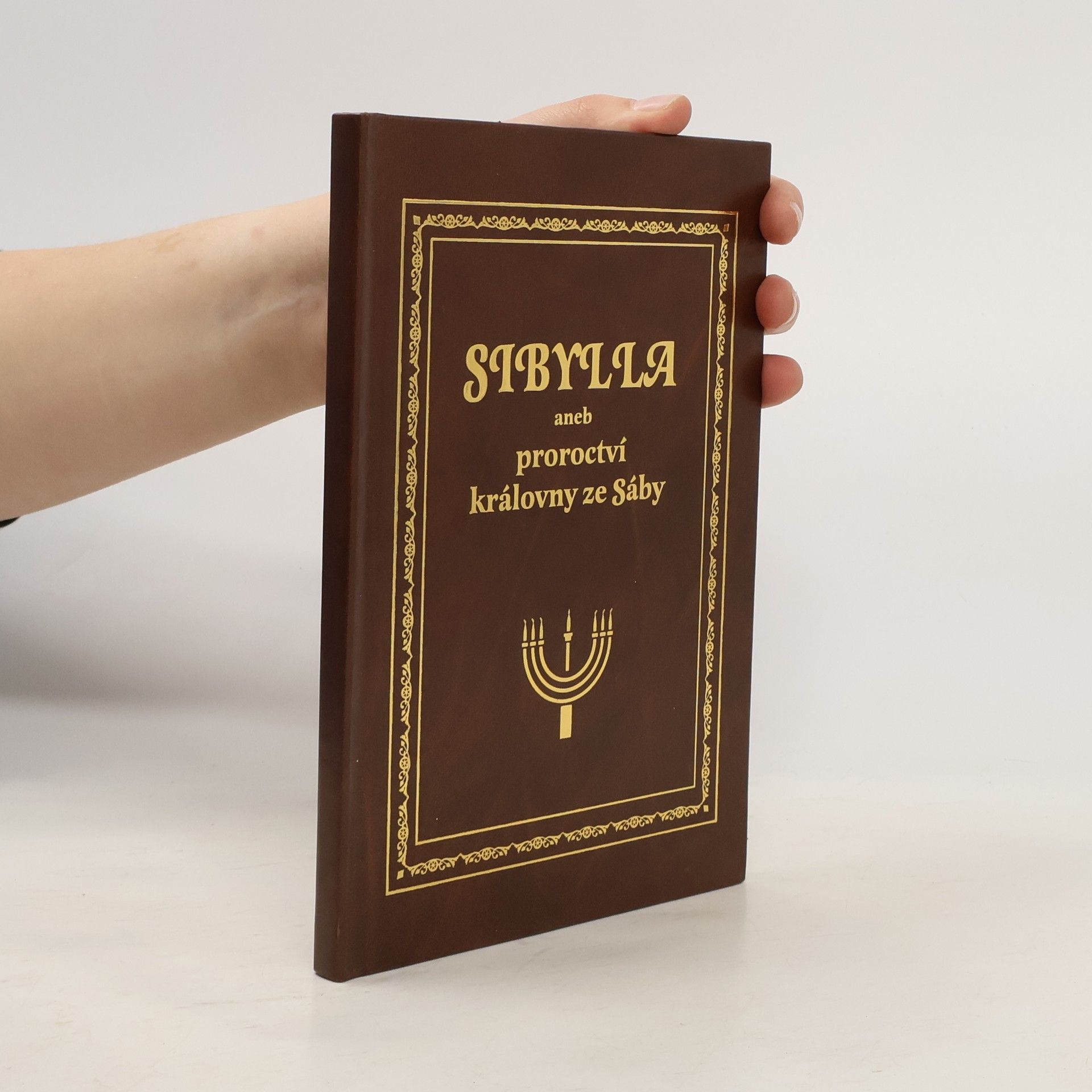 Jana Secová Sibylla, aneb, Proroctví královny ze Sáby