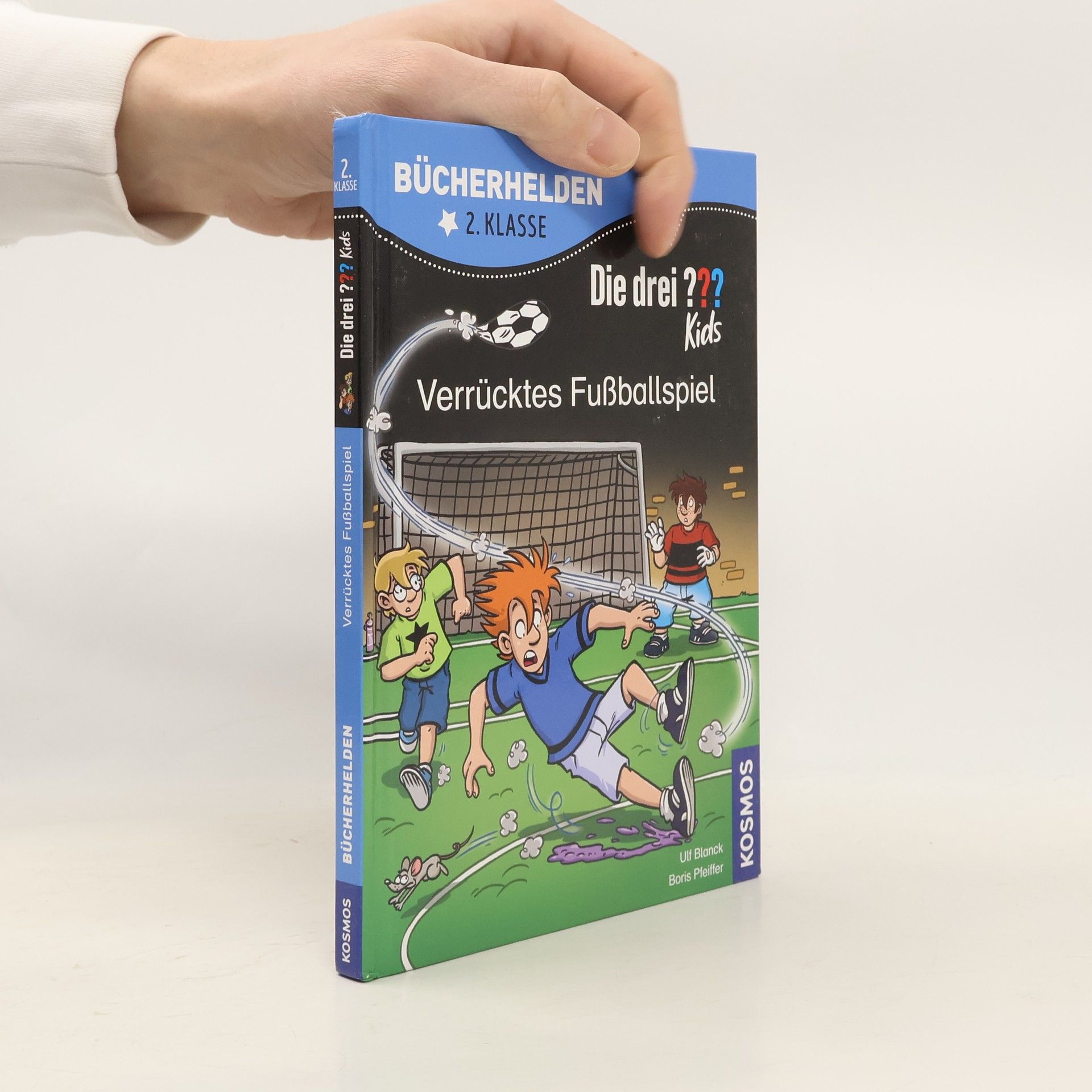 Ulf Blanck Die drei ??? Kids, Bücherhelden 2. Klasse, Verrücktes Fußballspiel