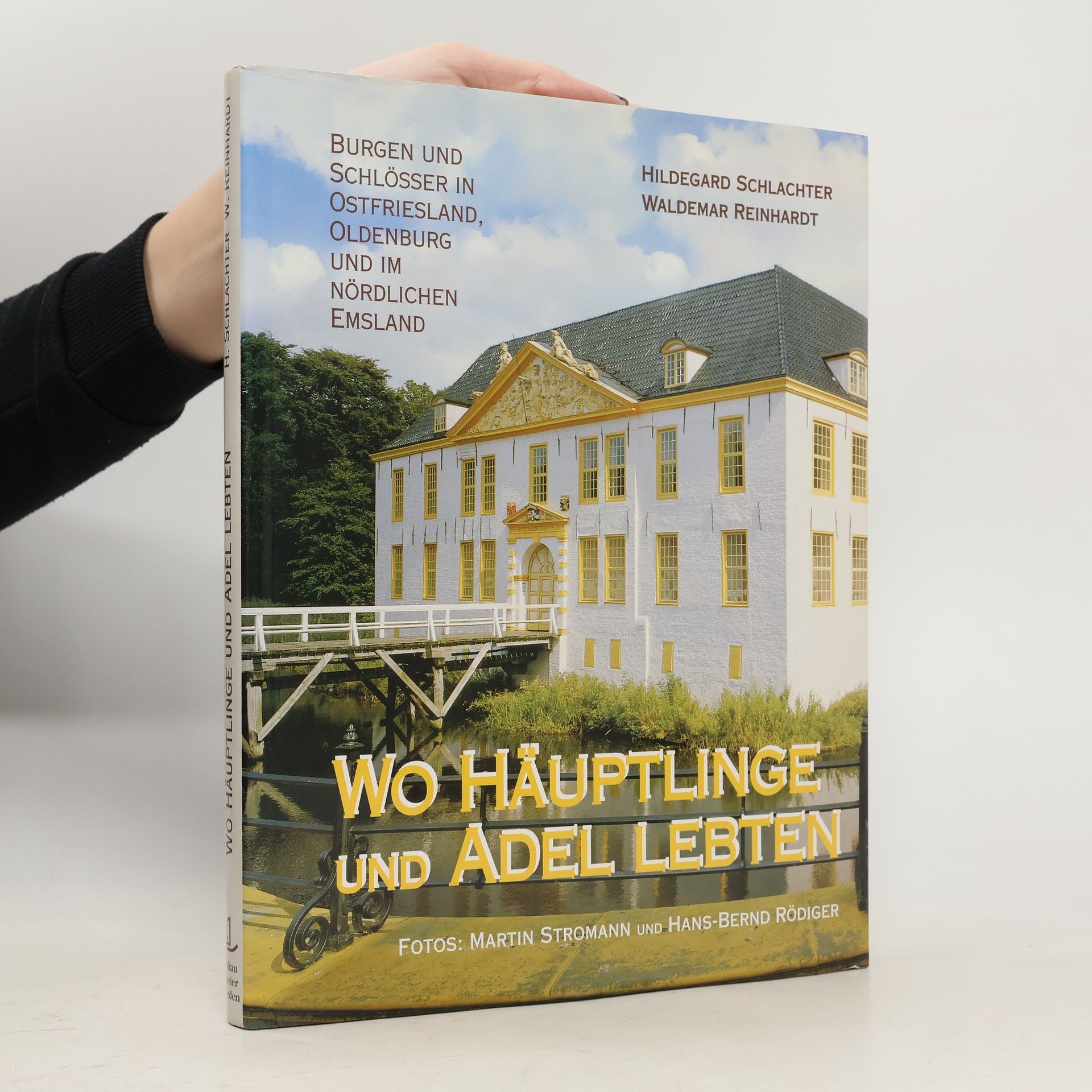 Hildegard Schlachter Wo Häuptlinge und Adel lebten