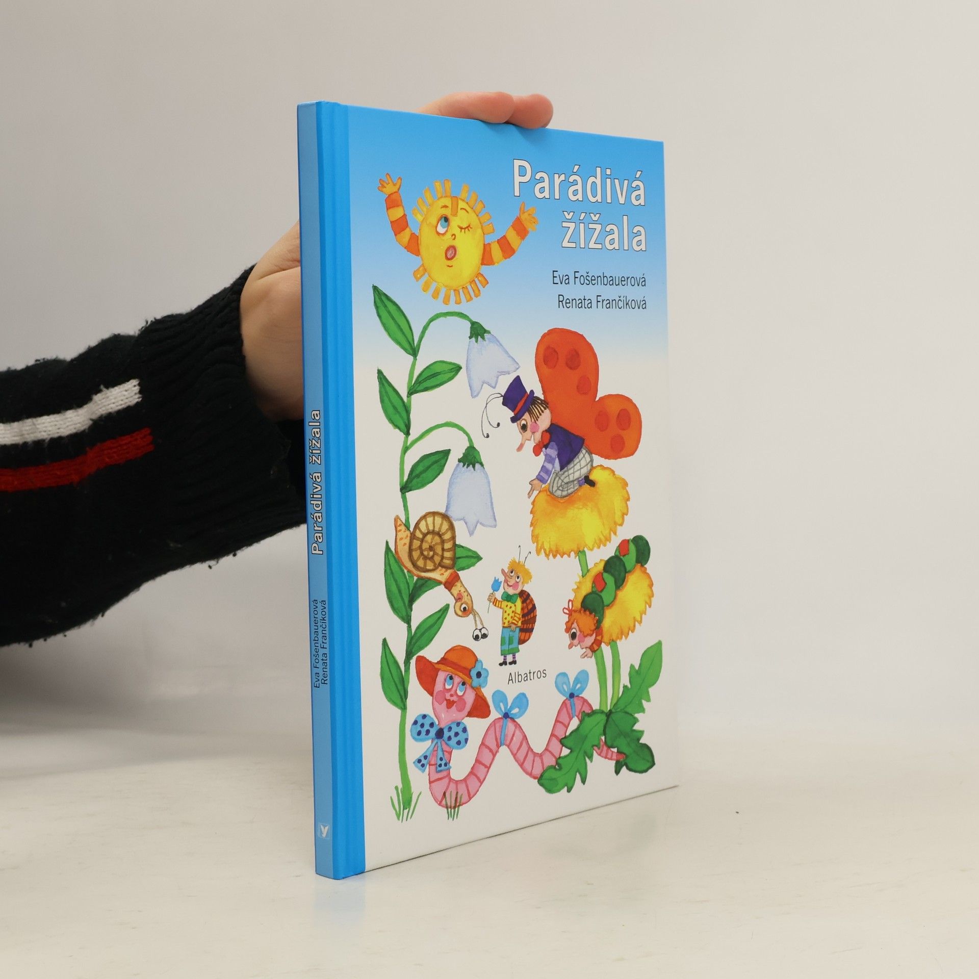 Eva Fošenbauerová Parádivá žížala