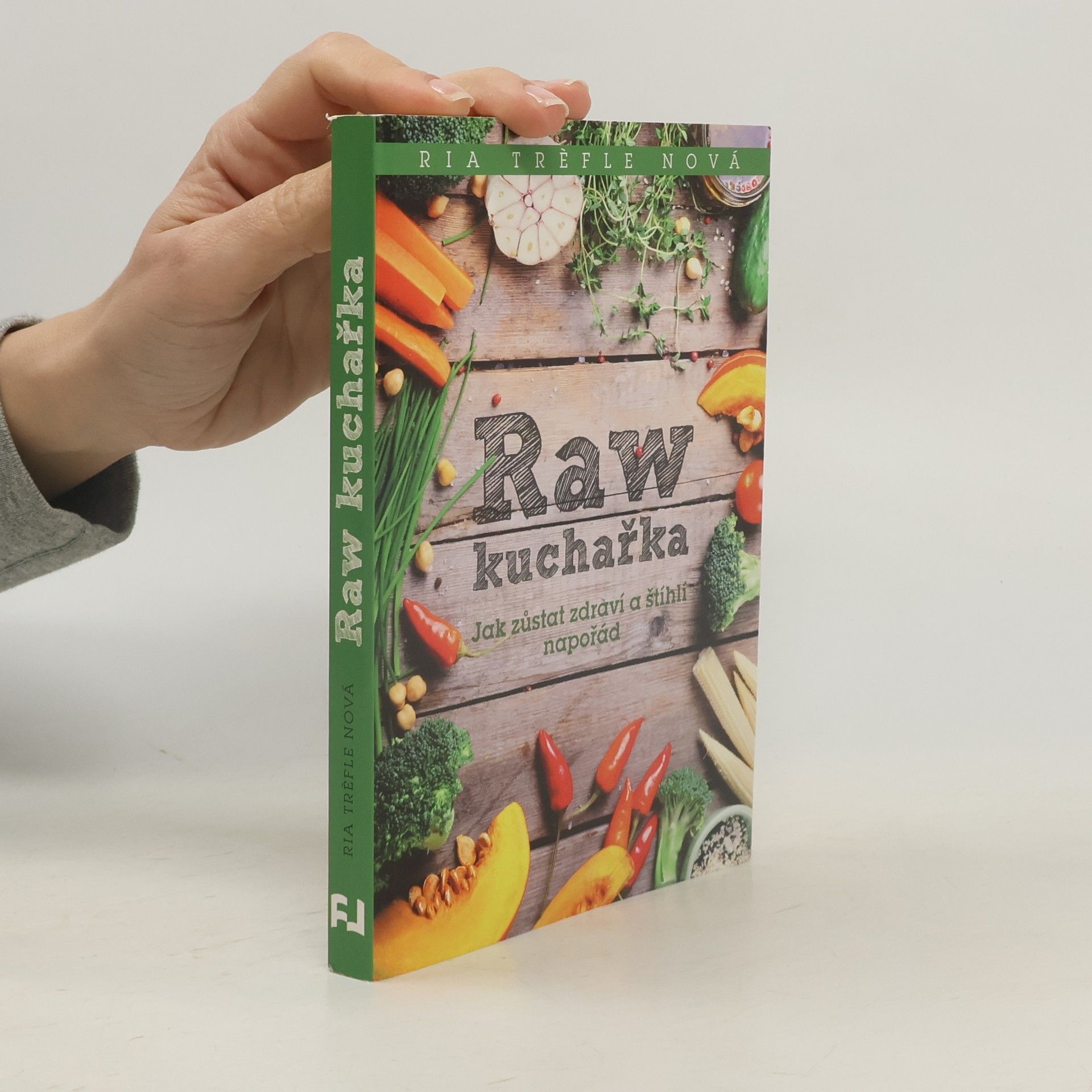 Ria Trèfle Nová Raw kuchařka
