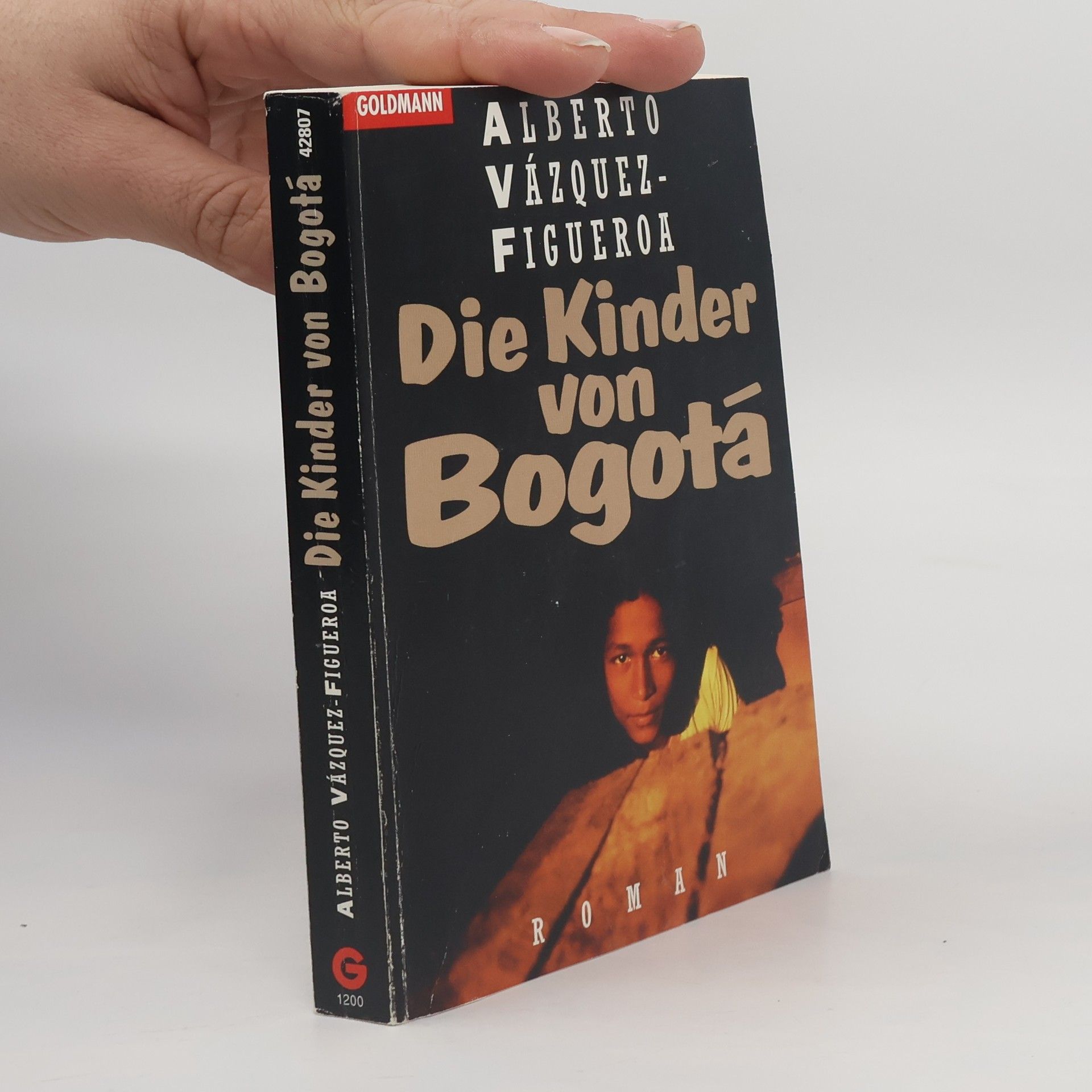 Alberto Vázquez Figueroa Die Kinder von Bogotá