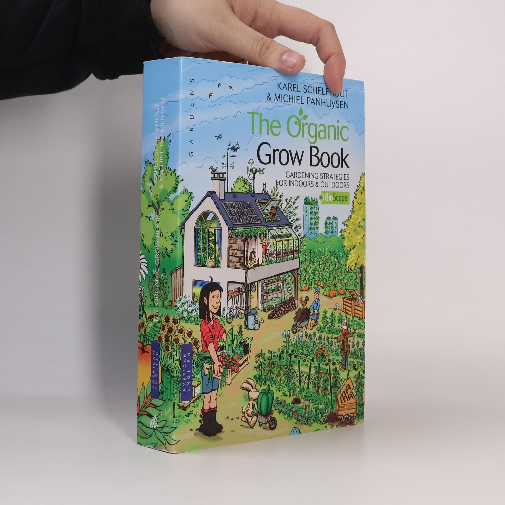 Karel Schelfhout The Organic Grow Book