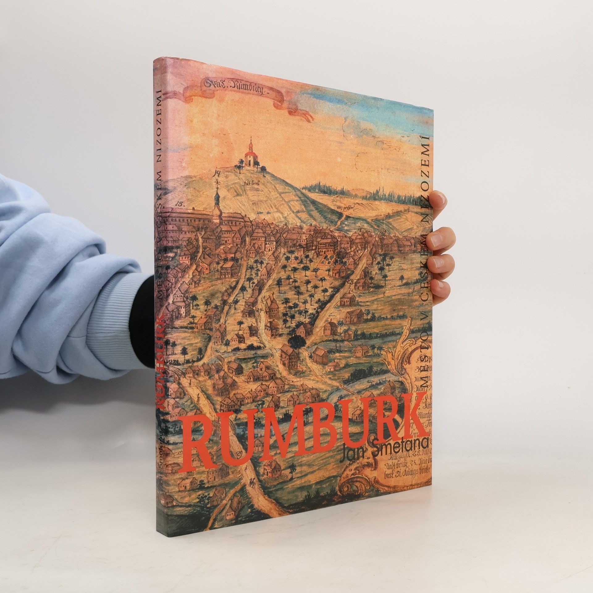 Jan Smetana Rumburk: Město českého Nizozemí