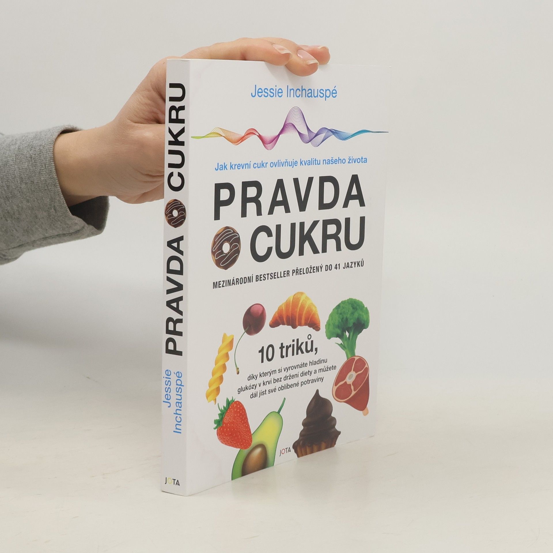 Jessie Inchauspé Pravda o cukru