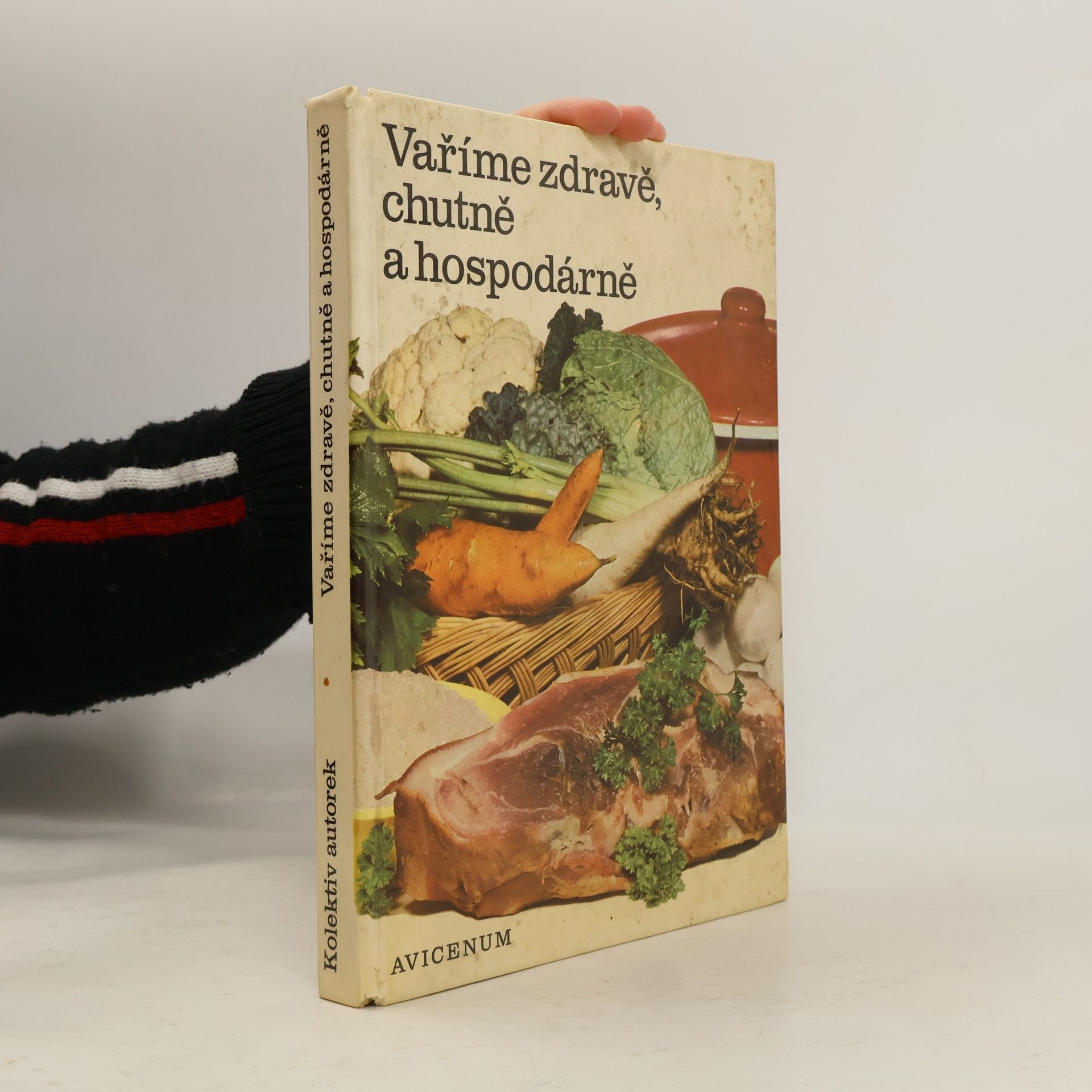 Various authors Vaříme zdravě, chutně a hospodárně