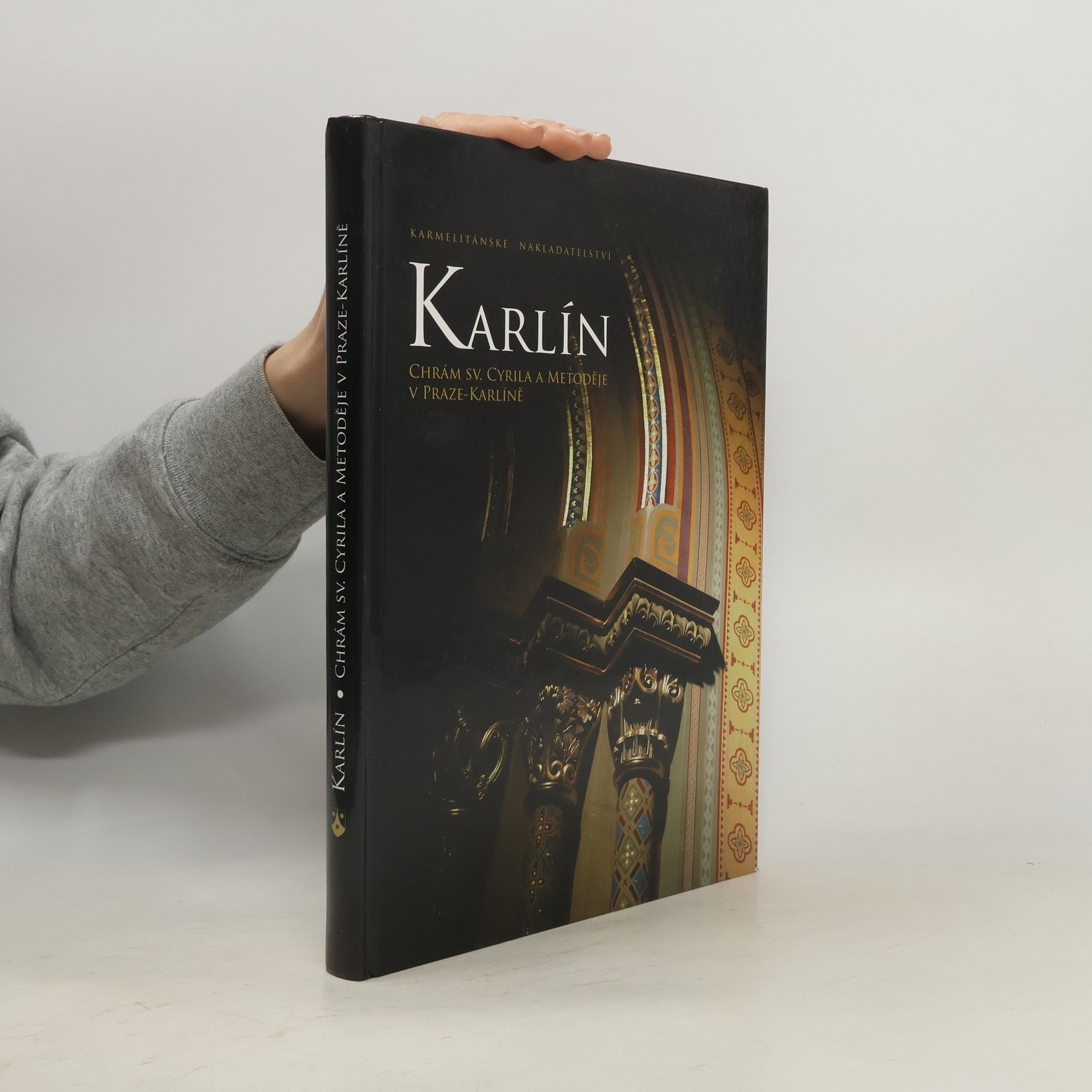 Kolektiv autorů Karlín. Chrám sv. Cyrila a Metoděje v Praze - Karlíně