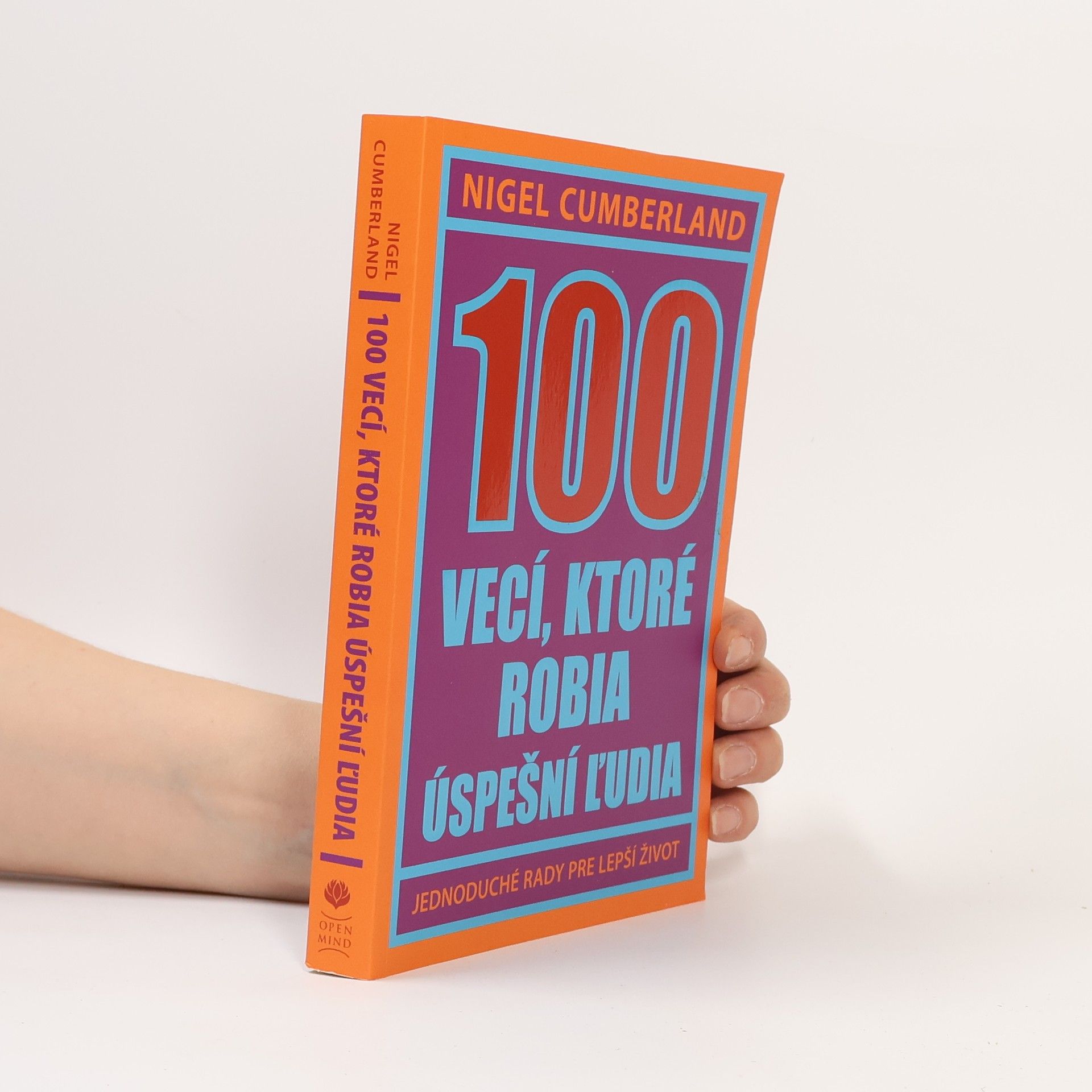 Nigel Cumberland 100 vecí, ktoré robia úspešní ľudia