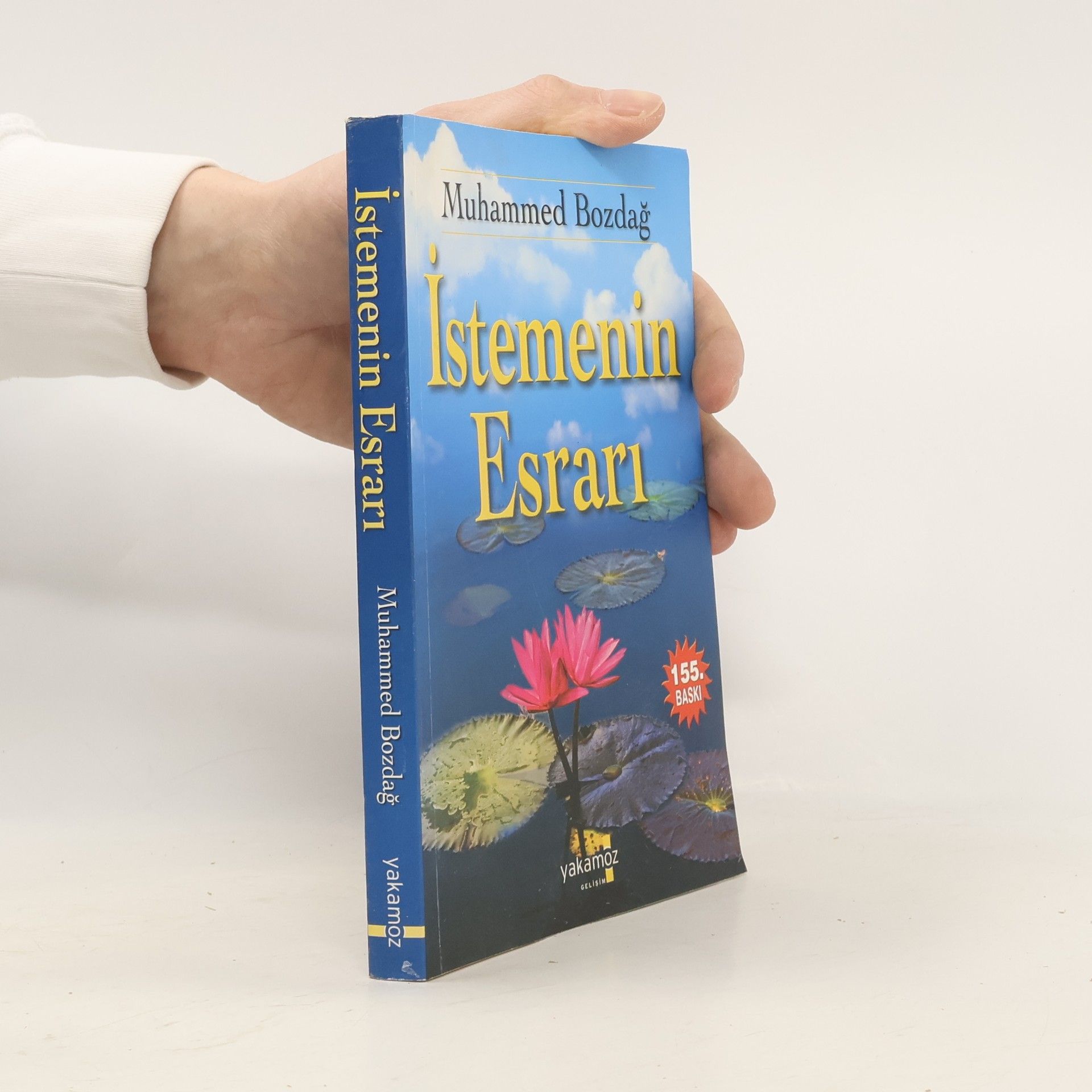 Muhammed Bozdag İstemenin Esrarı