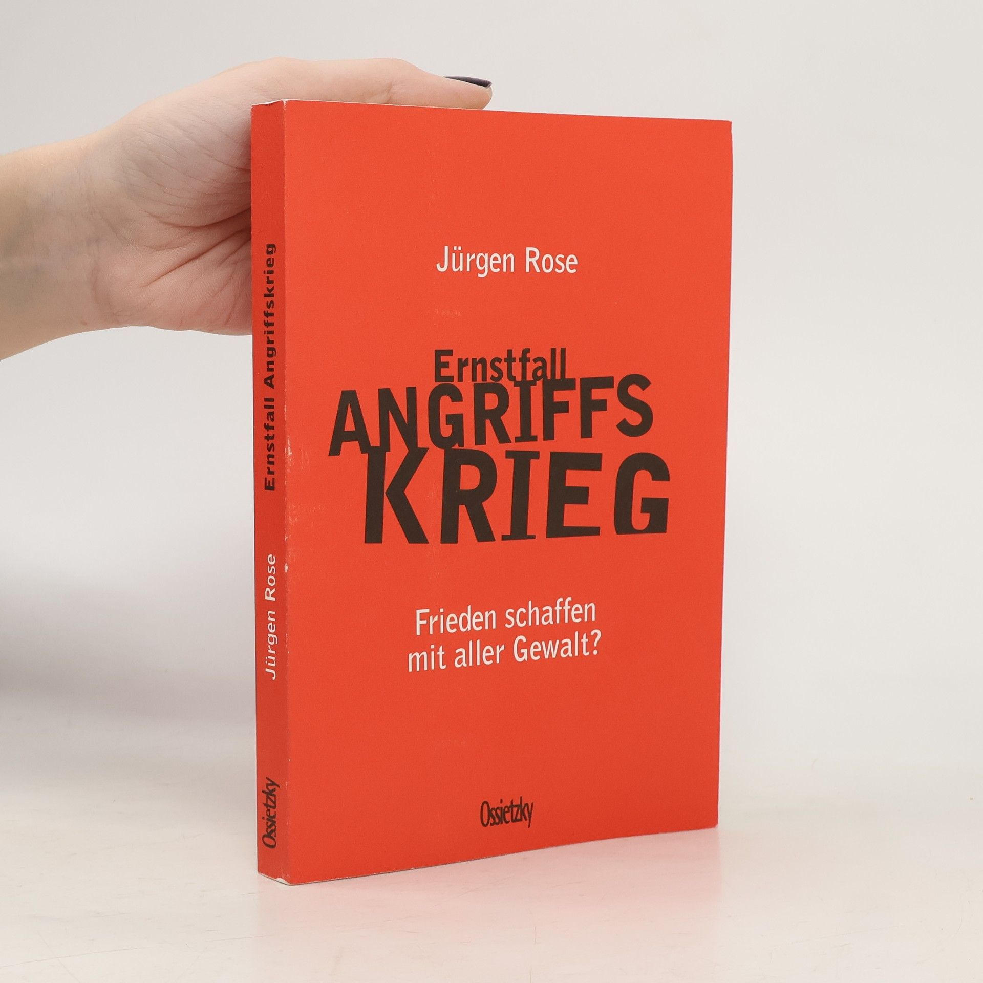 Ernstfall Angriffskrieg