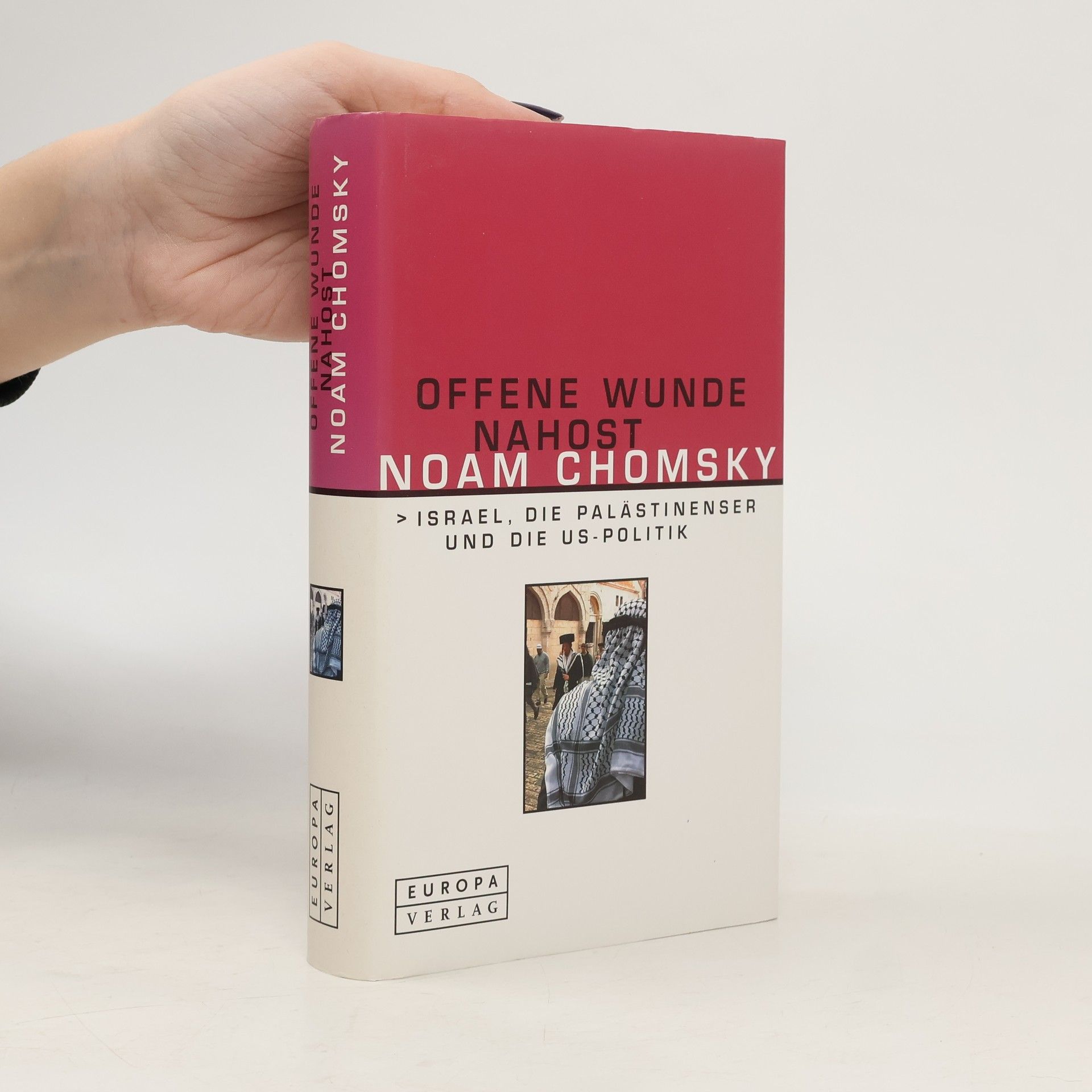 Noam Chomsky Offene Wunde Nahost