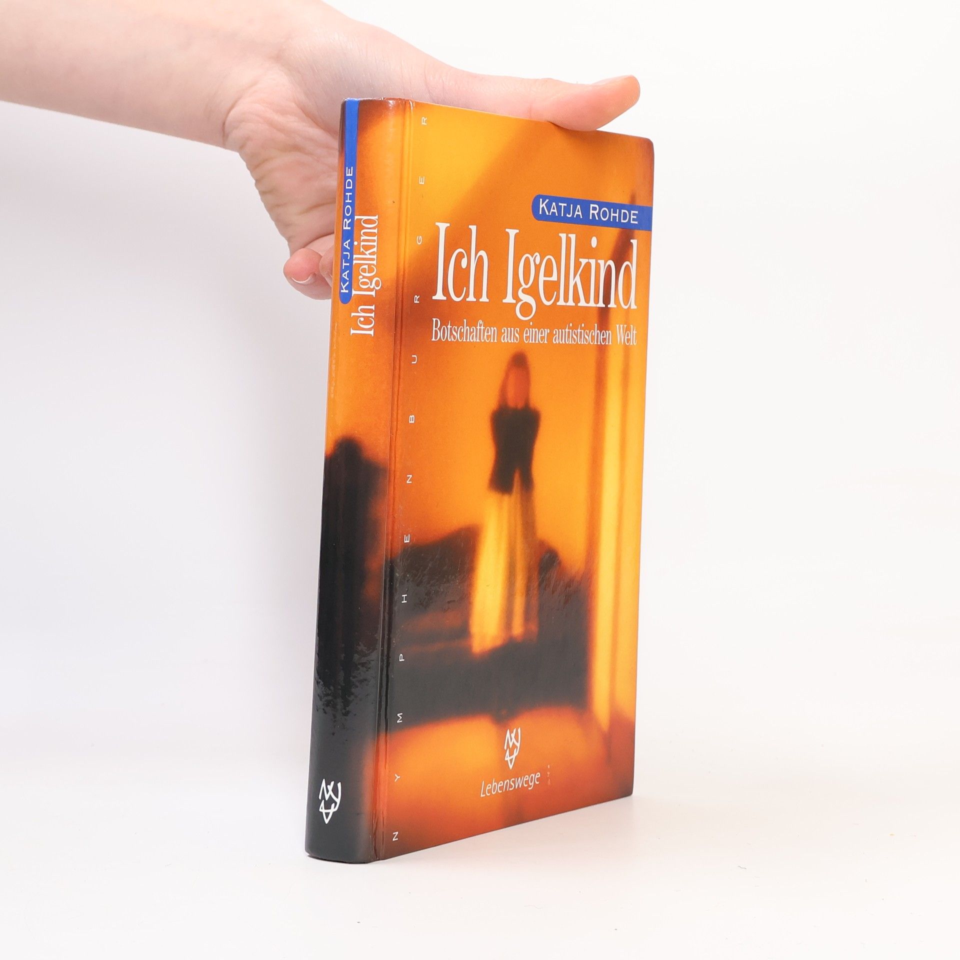Katja Rohde Ich Igelkind