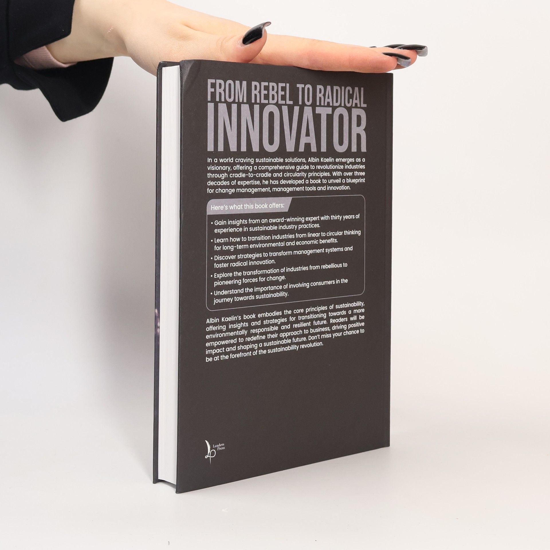 Albin Kaelin From Rebel to Radical Innovator