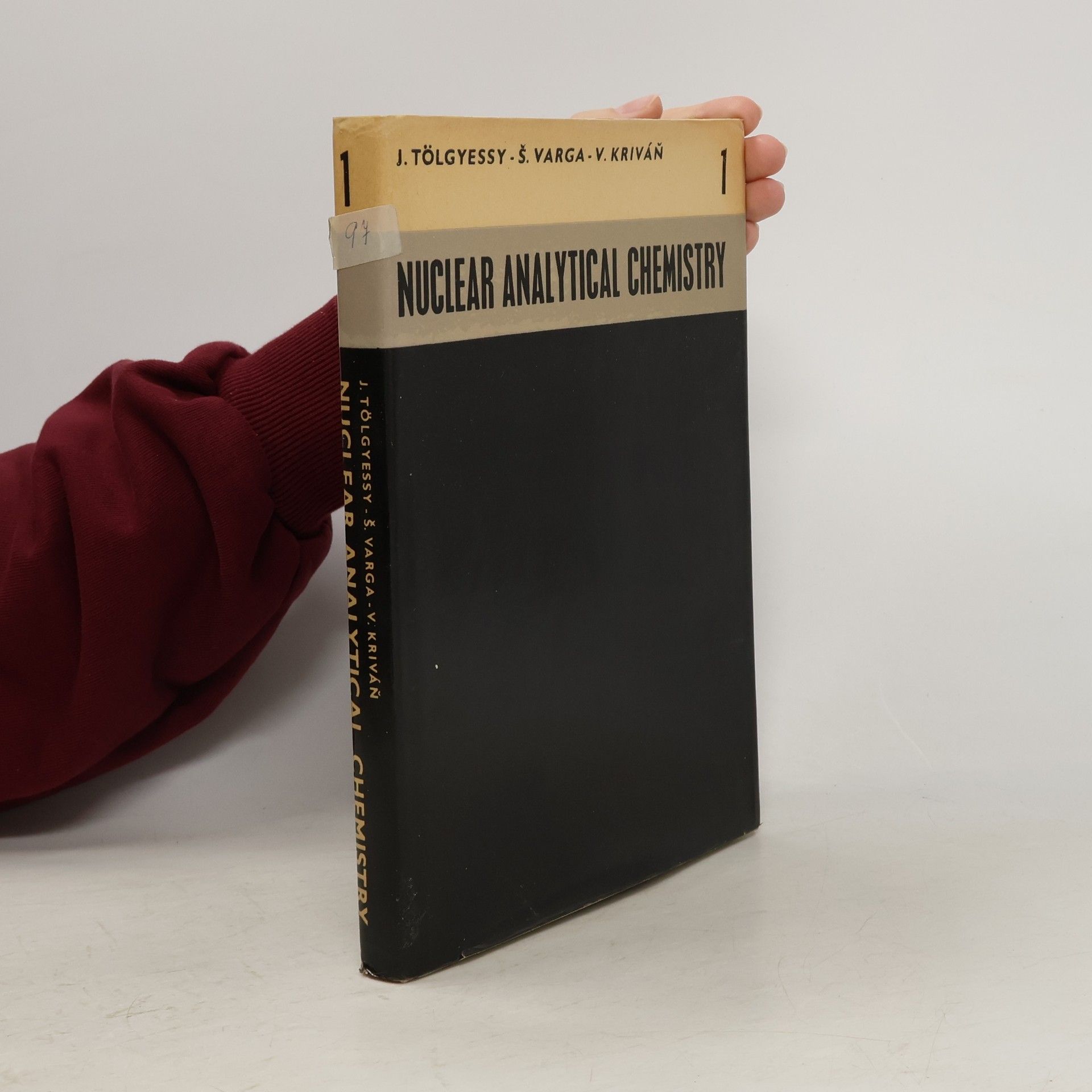 Autorenkollektiv Nuclear Analytical Chemistry I