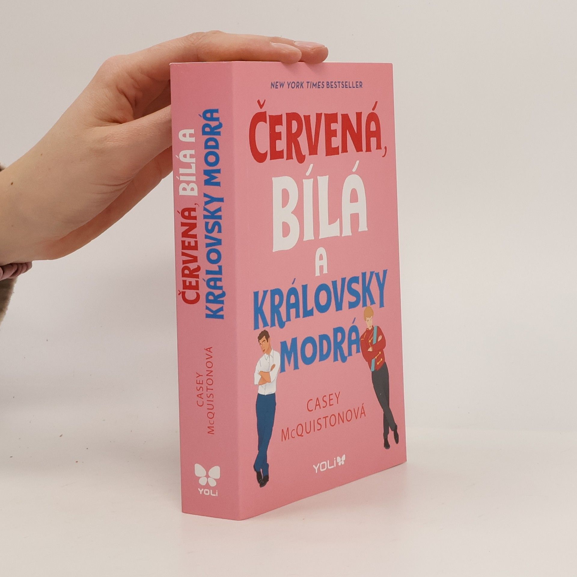Casey McQuiston Červená, bílá a královsky modrá