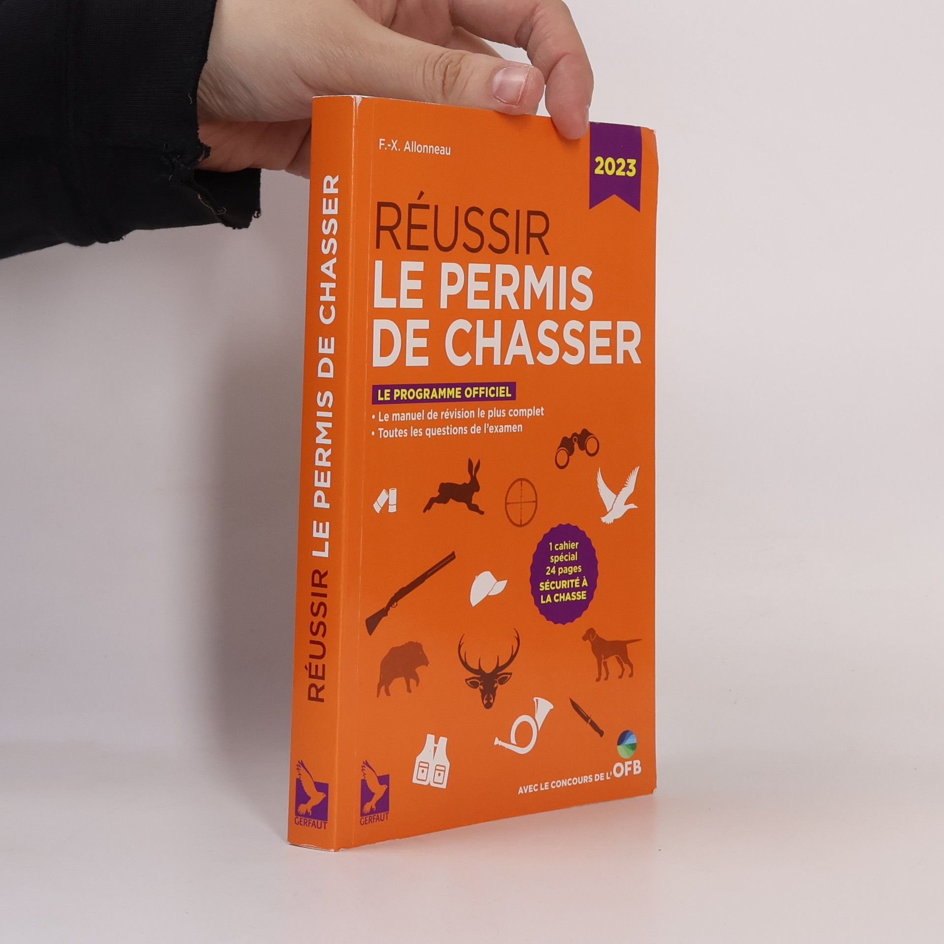 François-Xavier Allonneau Réussir le permis de chasser