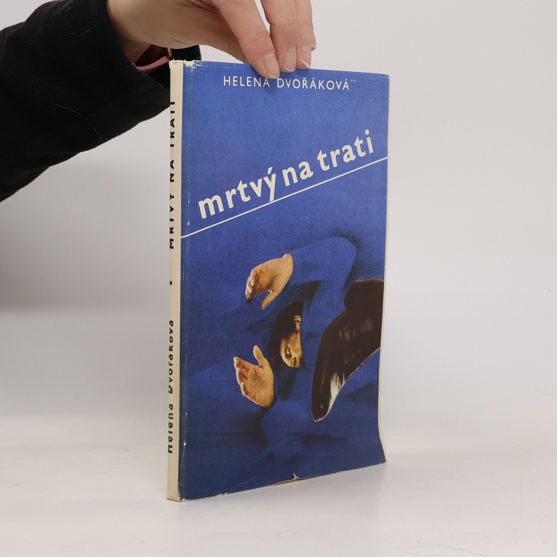 Helena Dvořáková Mrtvý na trati